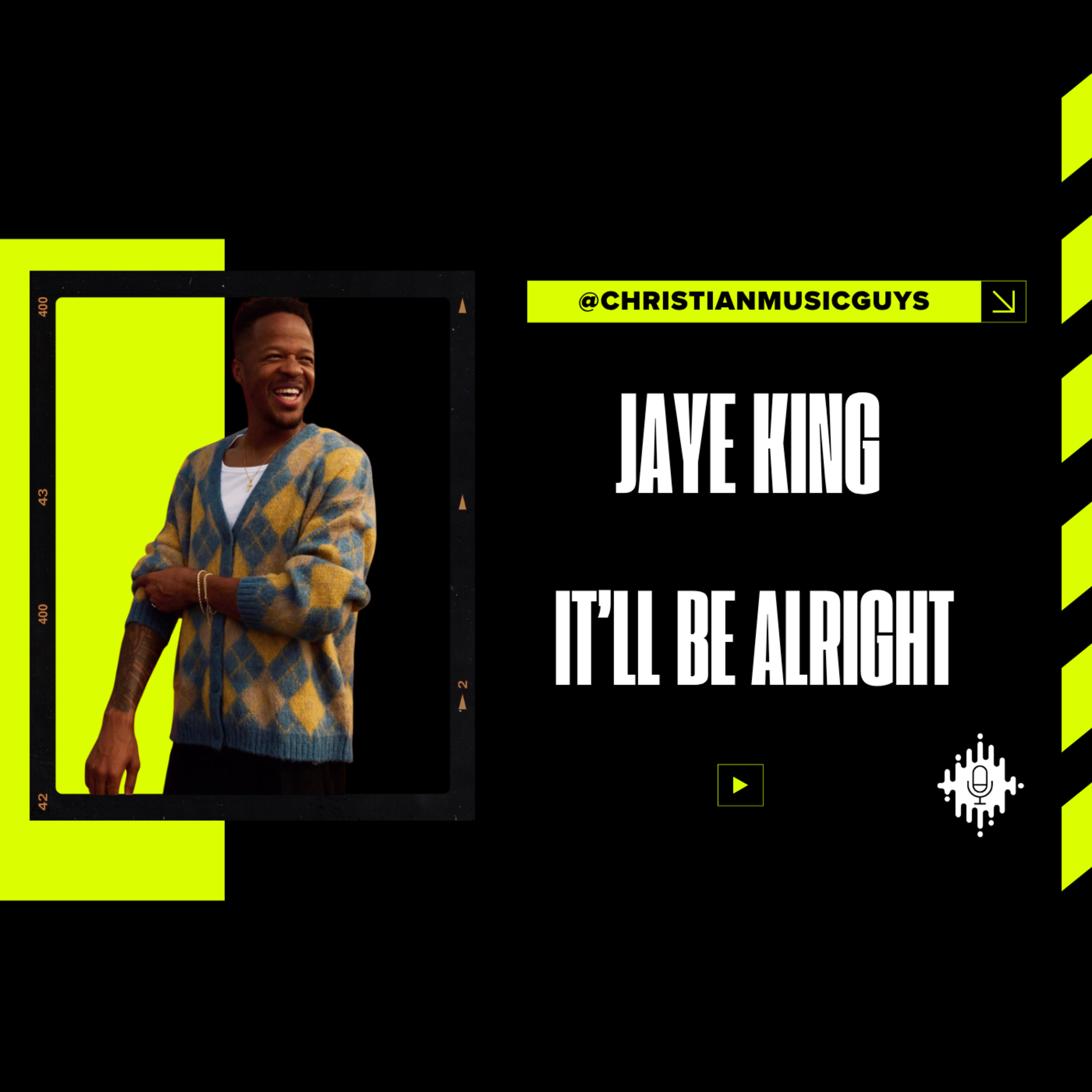 Episode 294 | Jaye King | It'll Be Alright