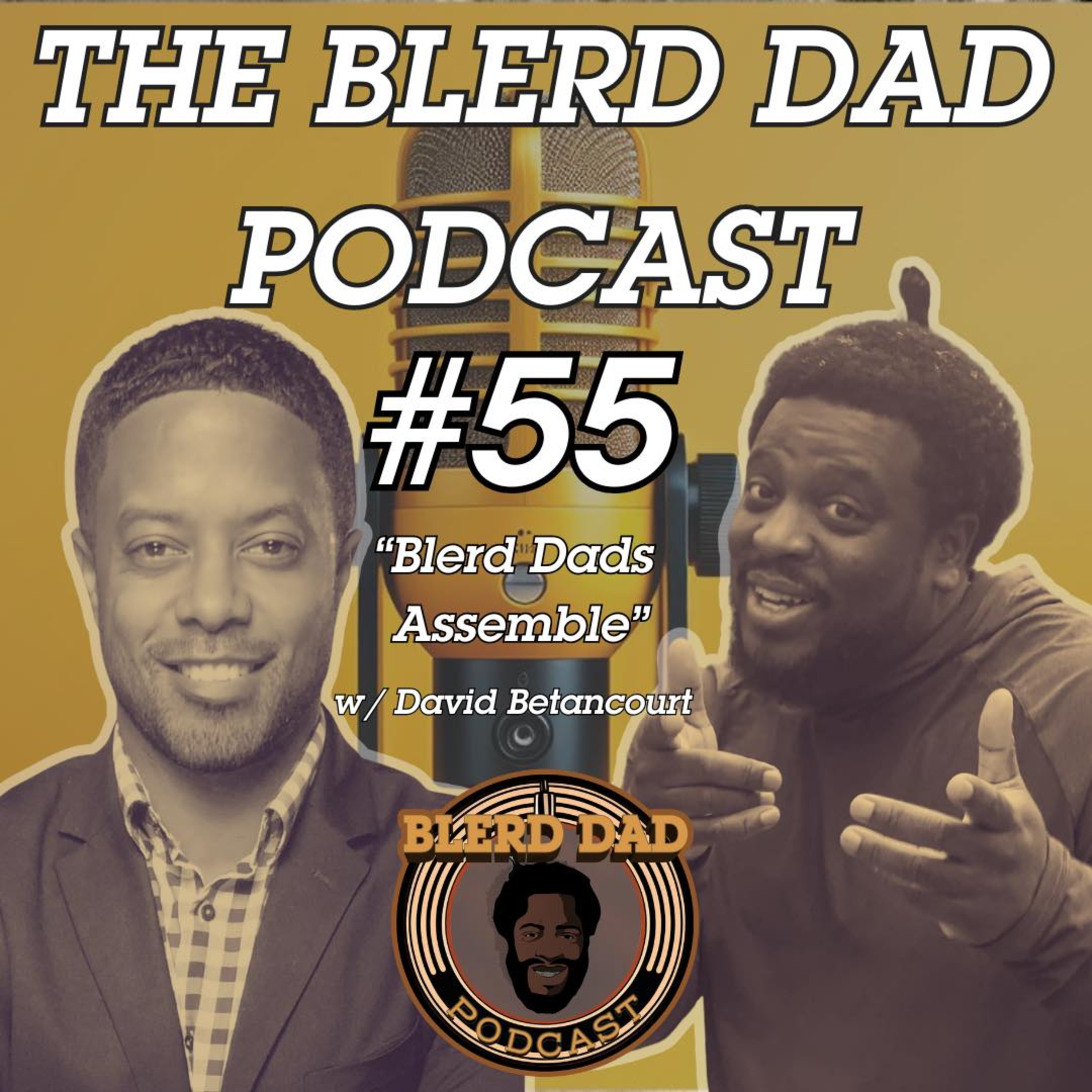 Blerd Dad Podcast