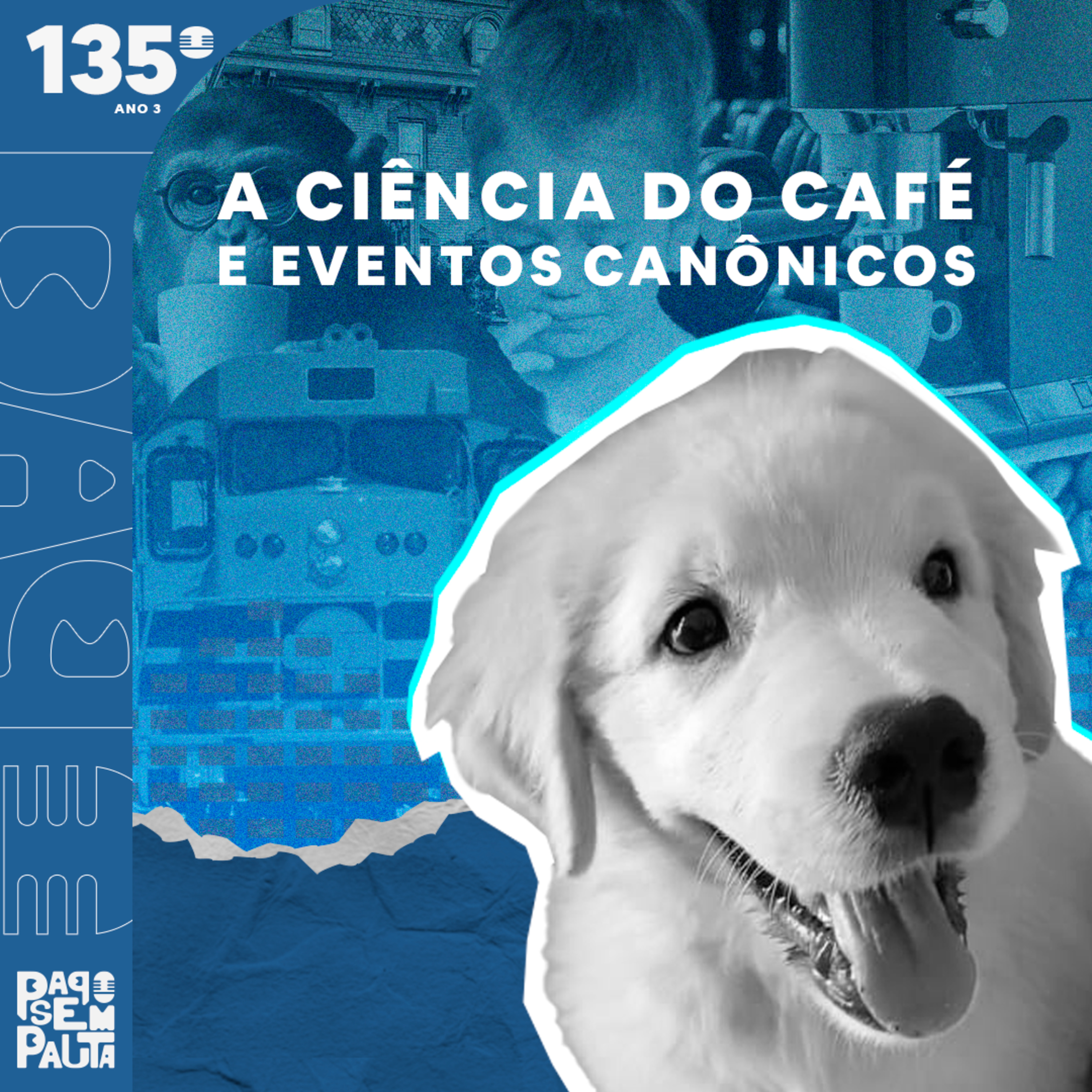 Ep. 135: A Ciência do Café e Eventos Canônicos episode artwork