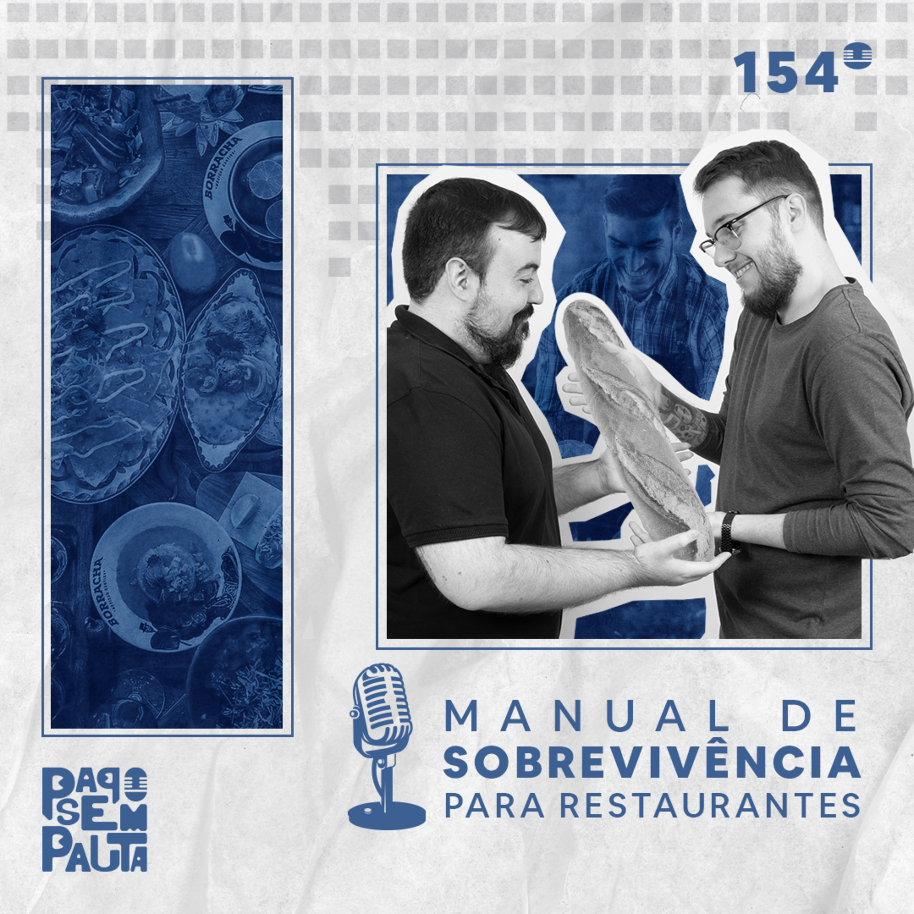 Ep. 154: Manual de Sobrevivência para Restaurantes episode artwork