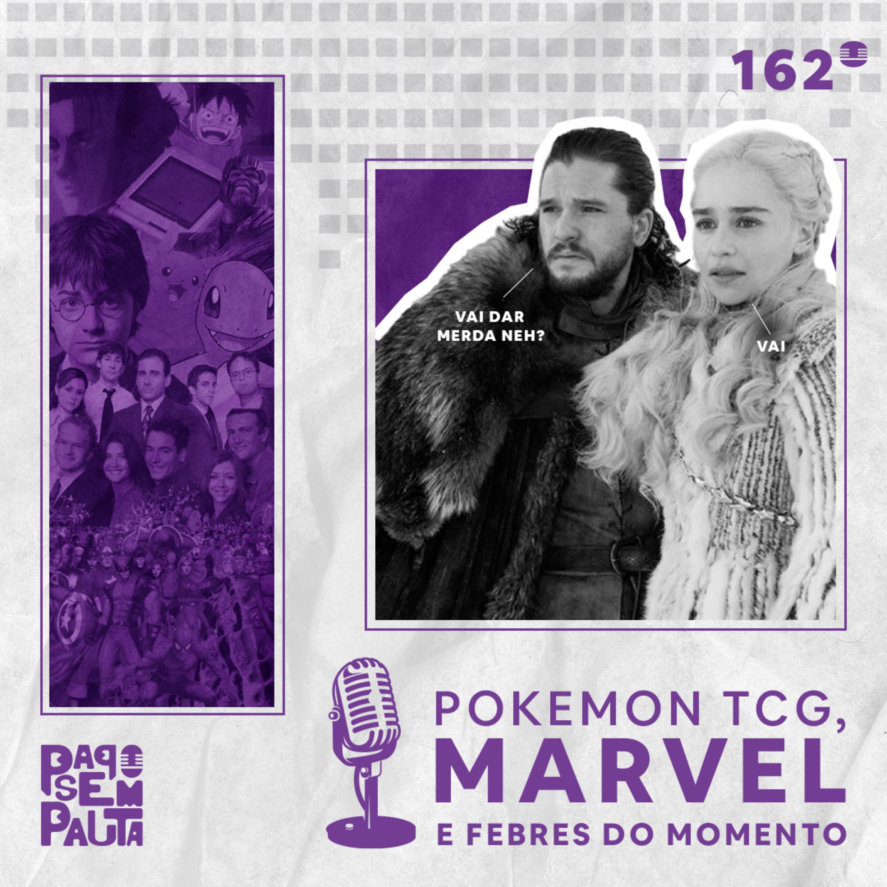 Ep. 162: Pokemon TCG, Marvel e Febres do momento episode artwork