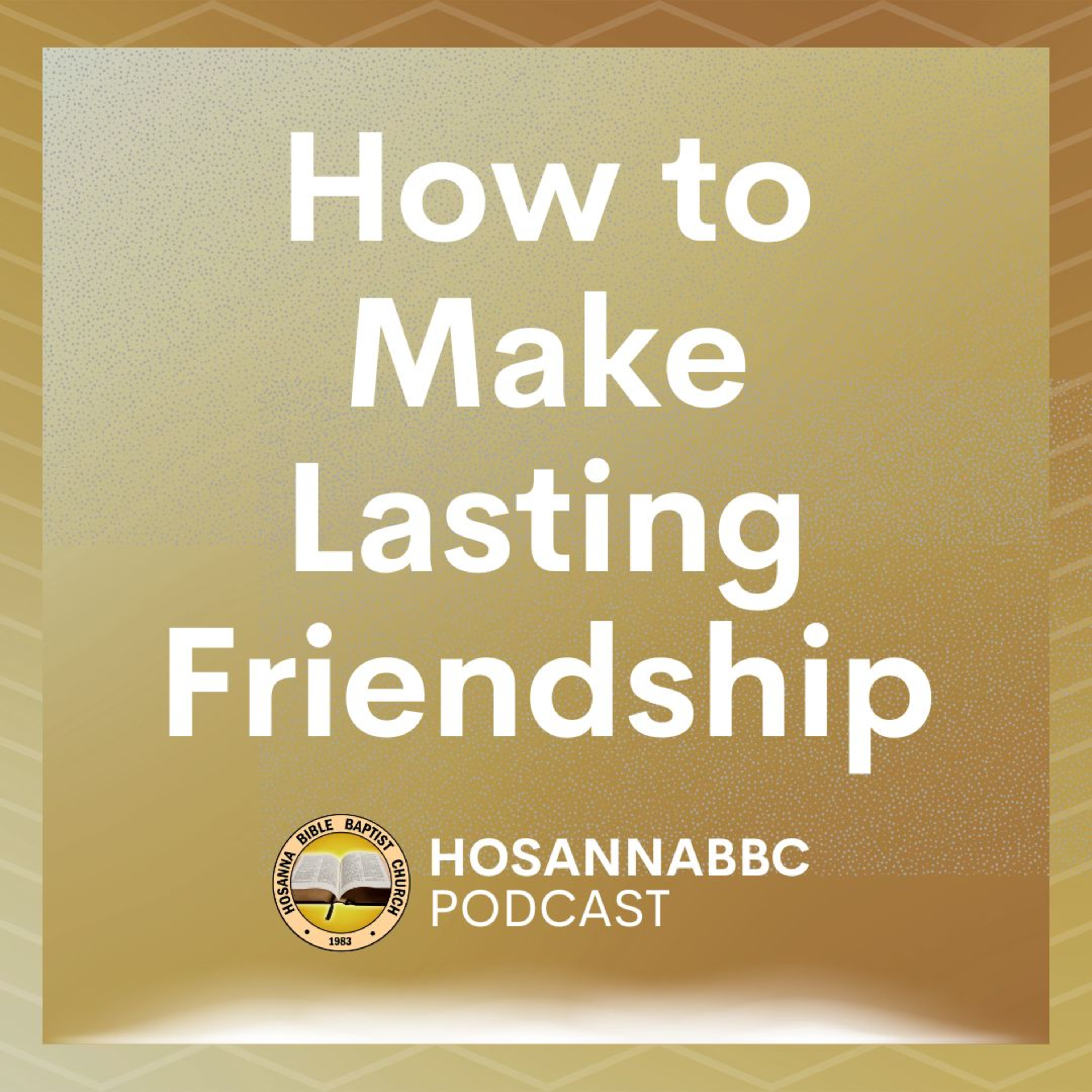 How to Make Lasting Friendship - Rev. Provy R. Cadelina