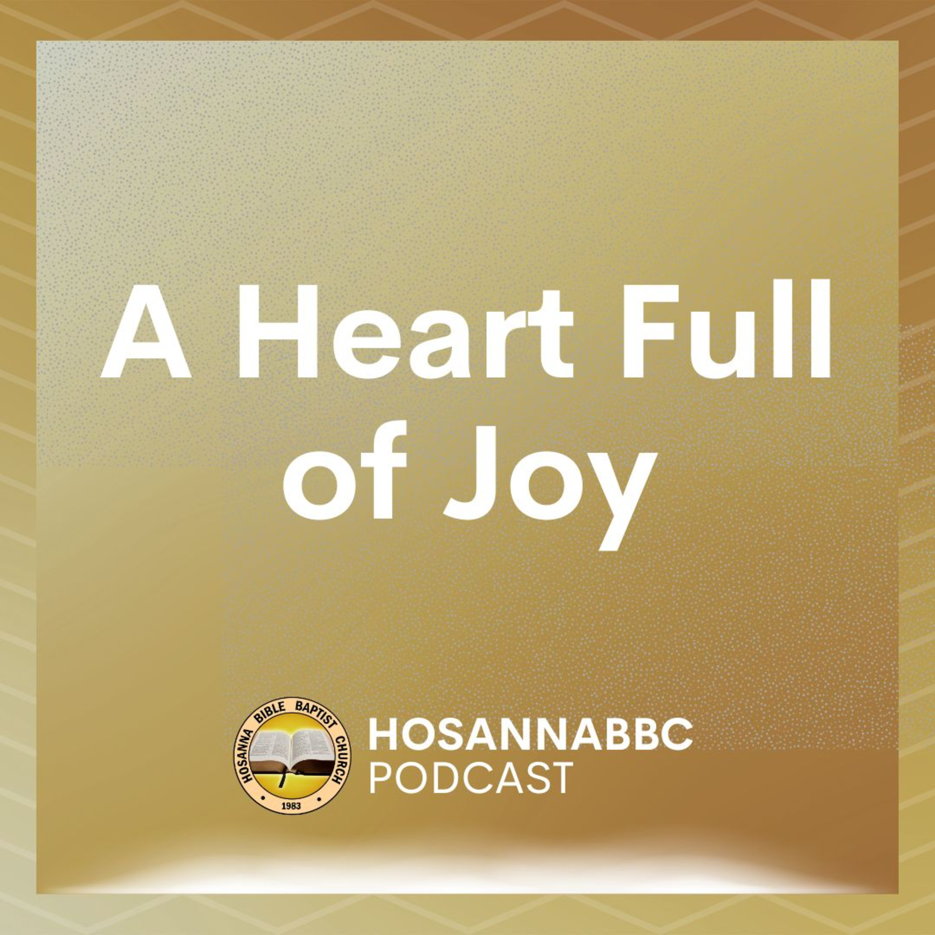 A Heart Full of Joy - Rev. Alejandro G. Cadelina