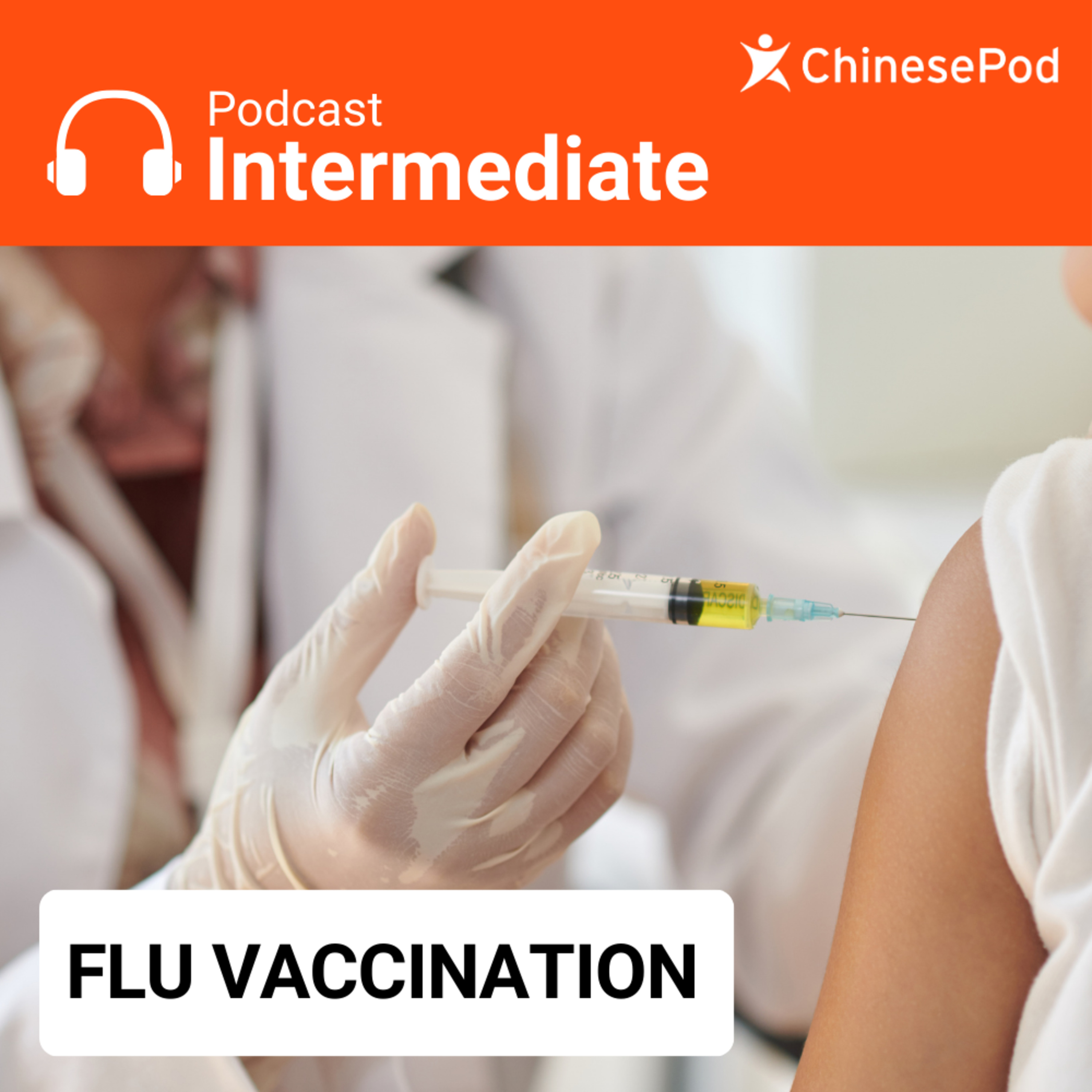 Intermediate | Flu Vaccination