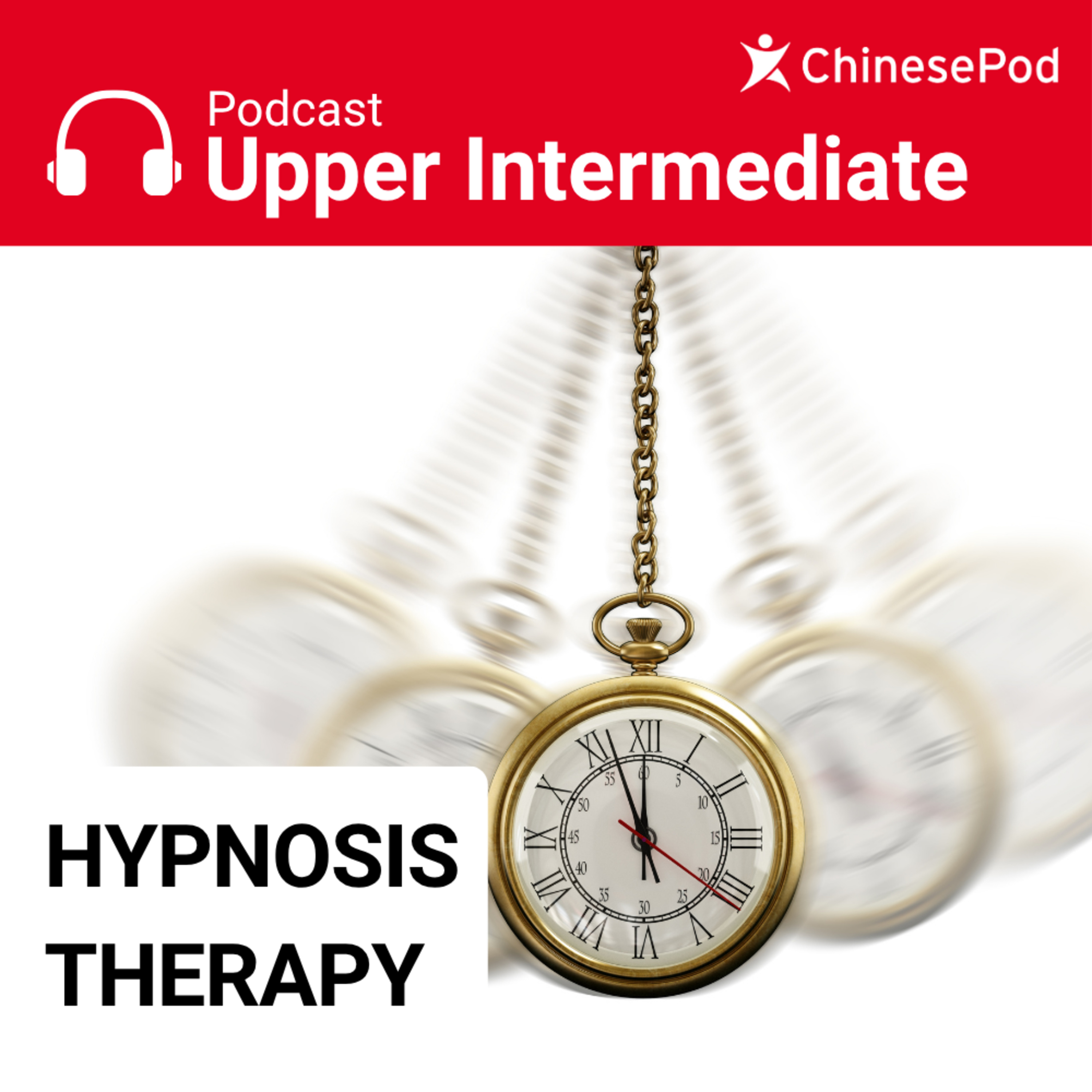 Upper-intermediate | Hypnosis Therapy episode artwork