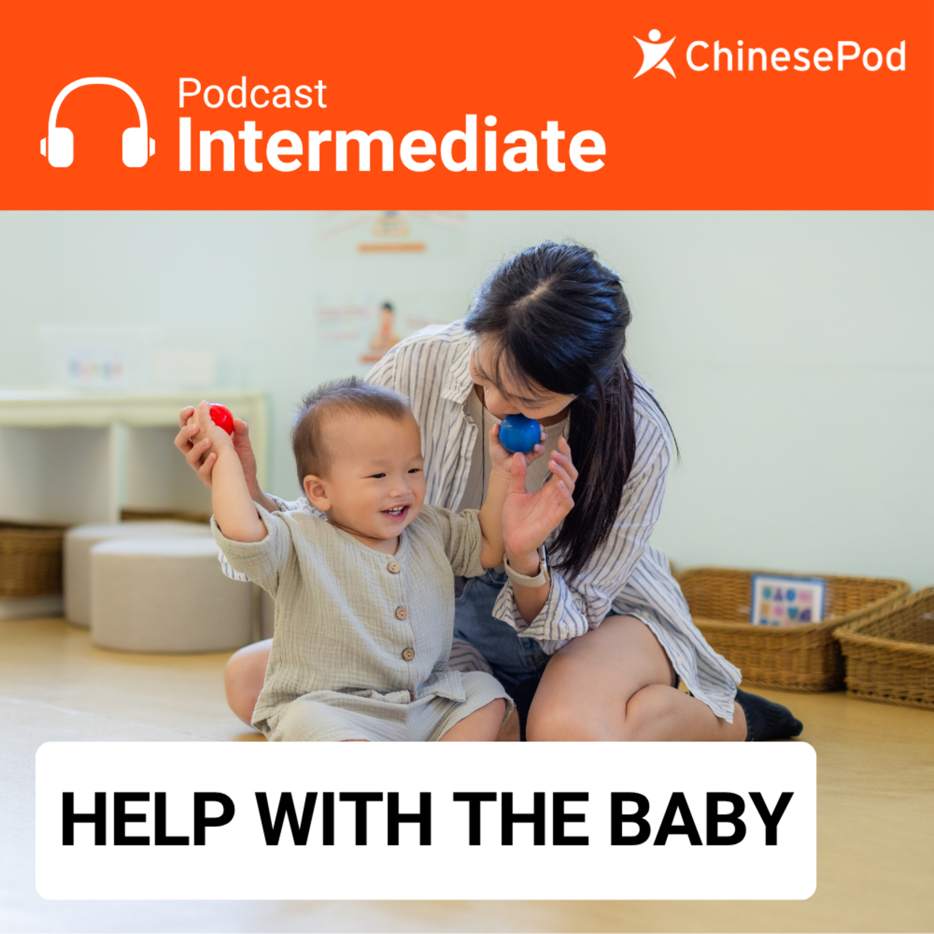 Intermediate | Help with the Baby episode artwork