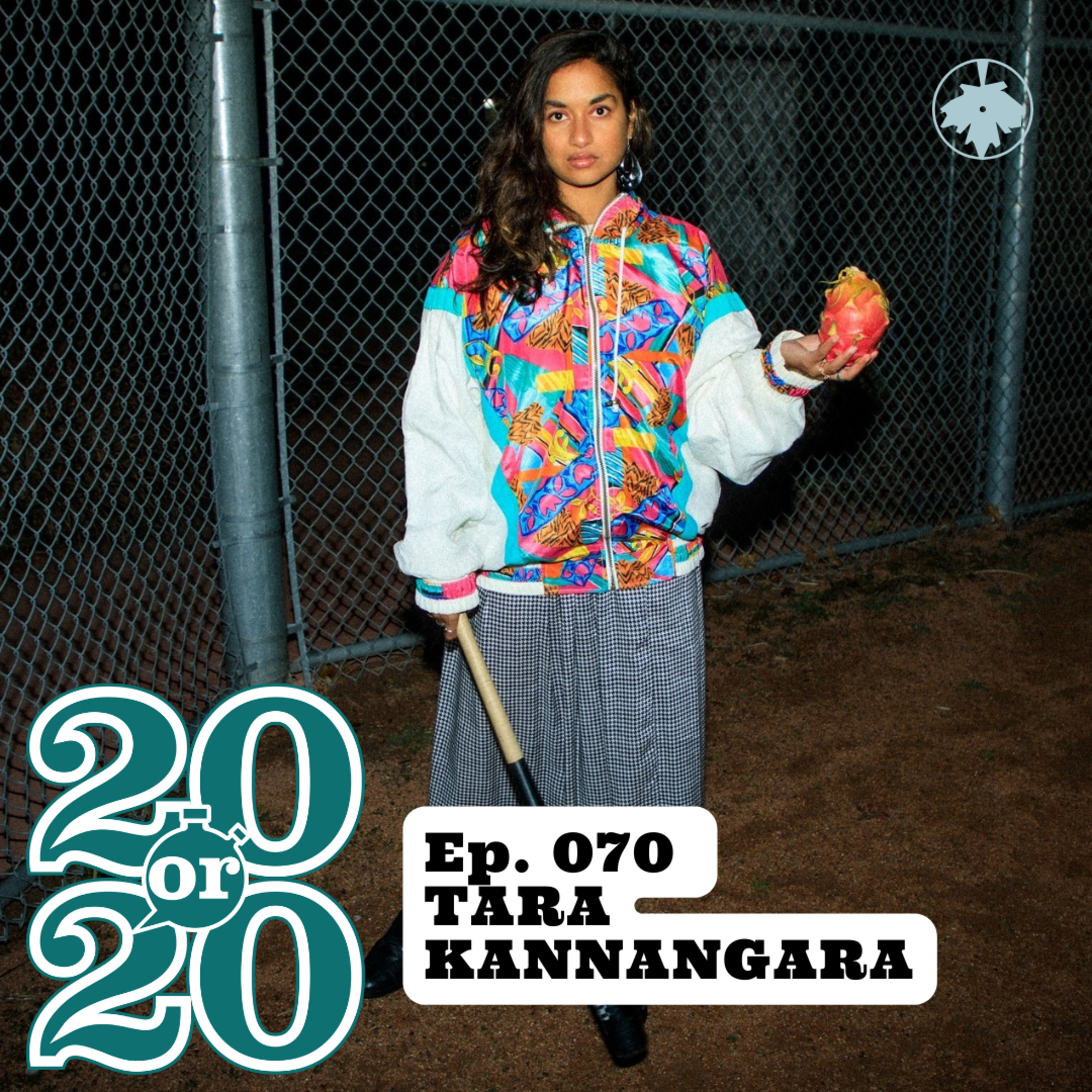 070: Tara Kannangara