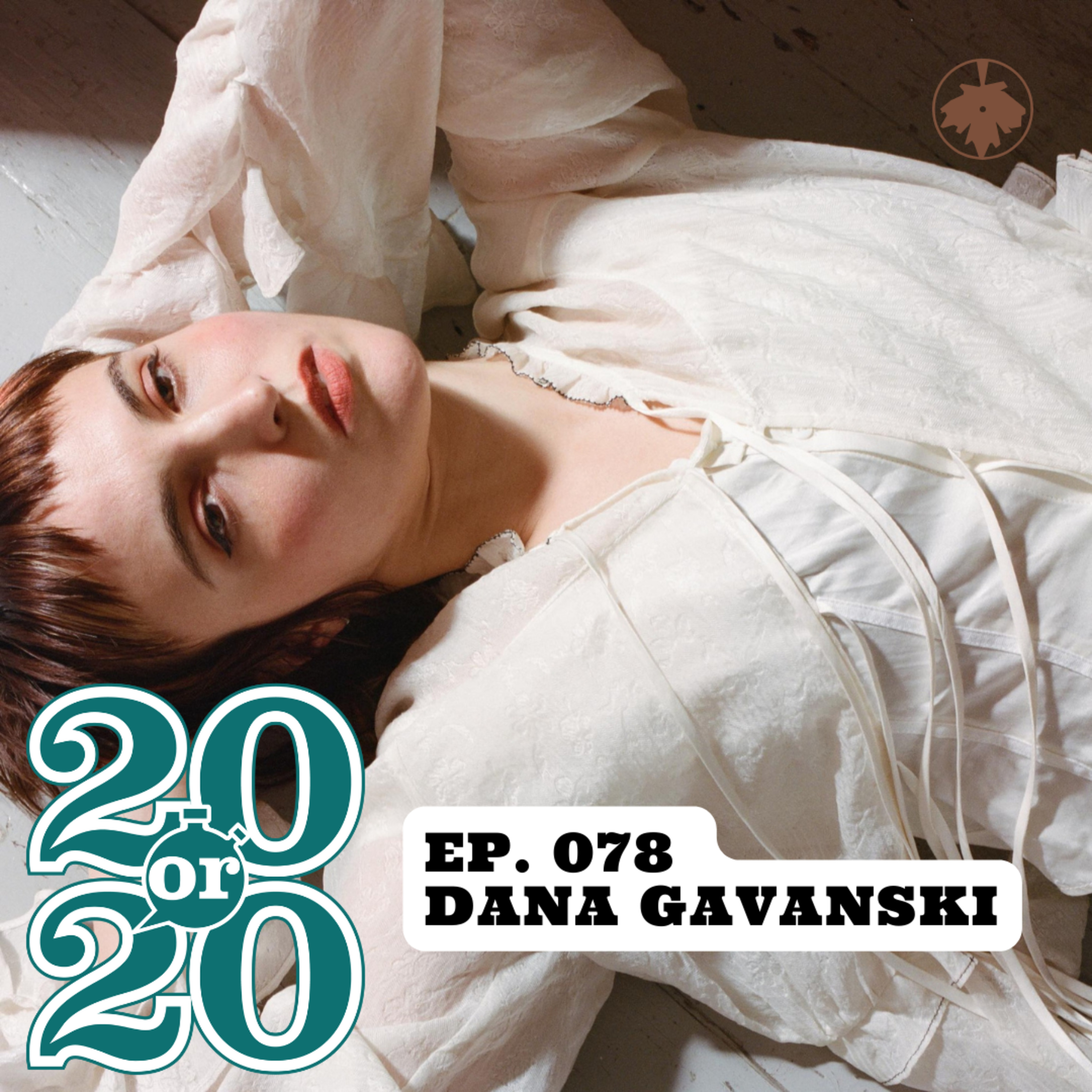 078: Dana Gavanski