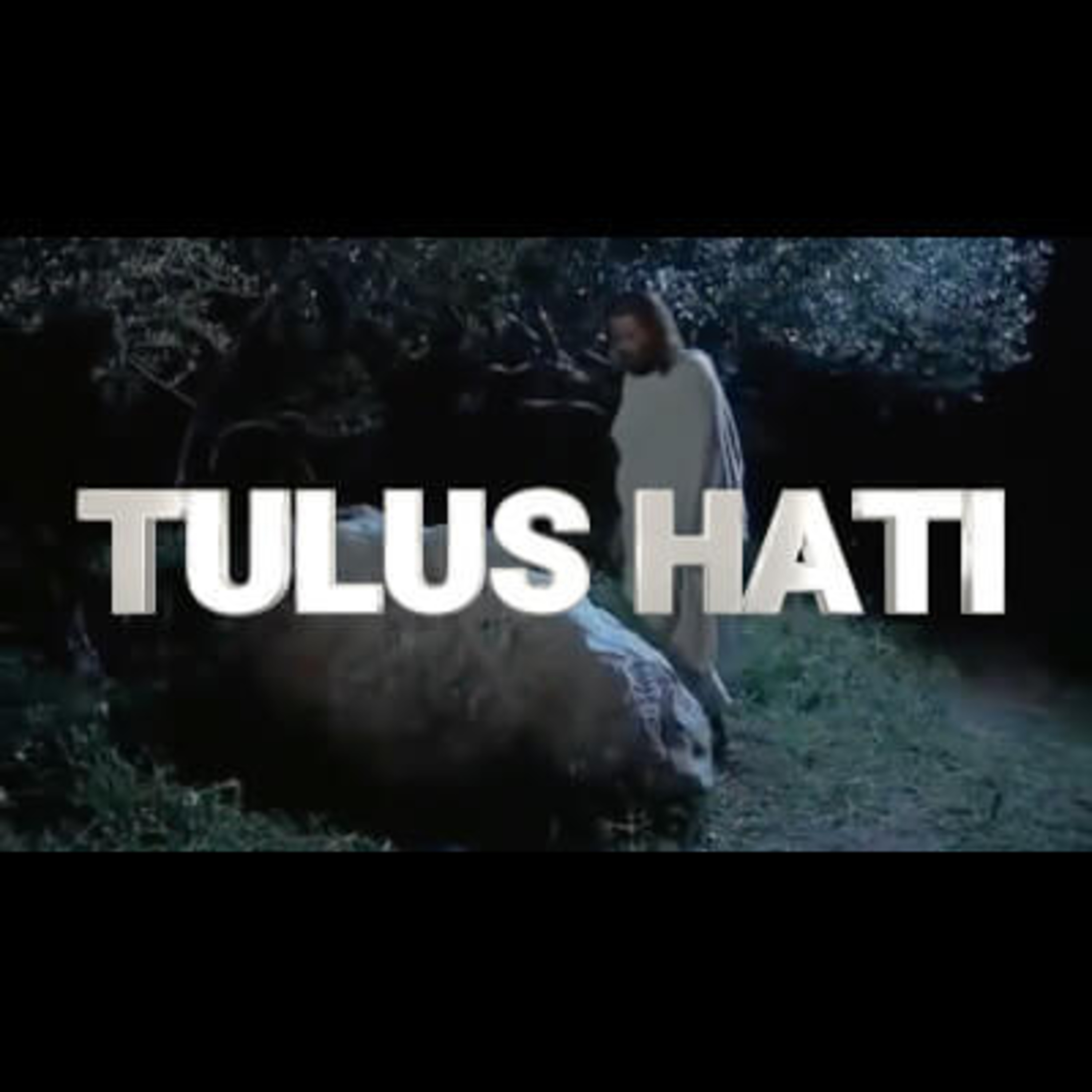 Tulus Hati episode artwork