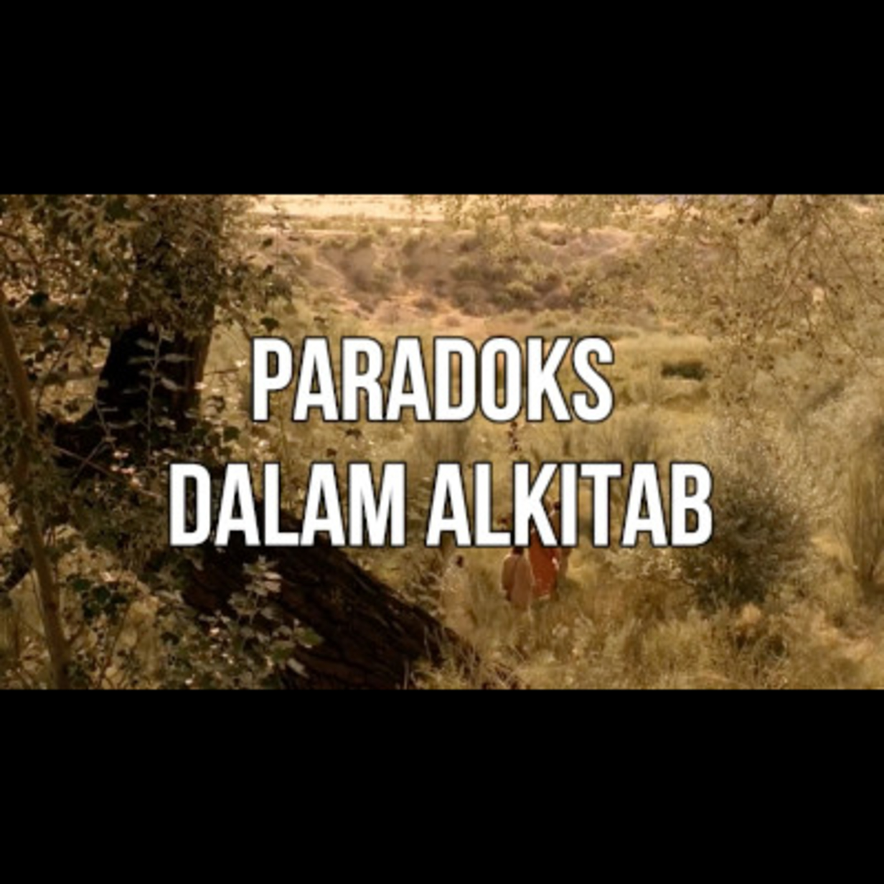 Paradoks Dalam Alkitab episode artwork