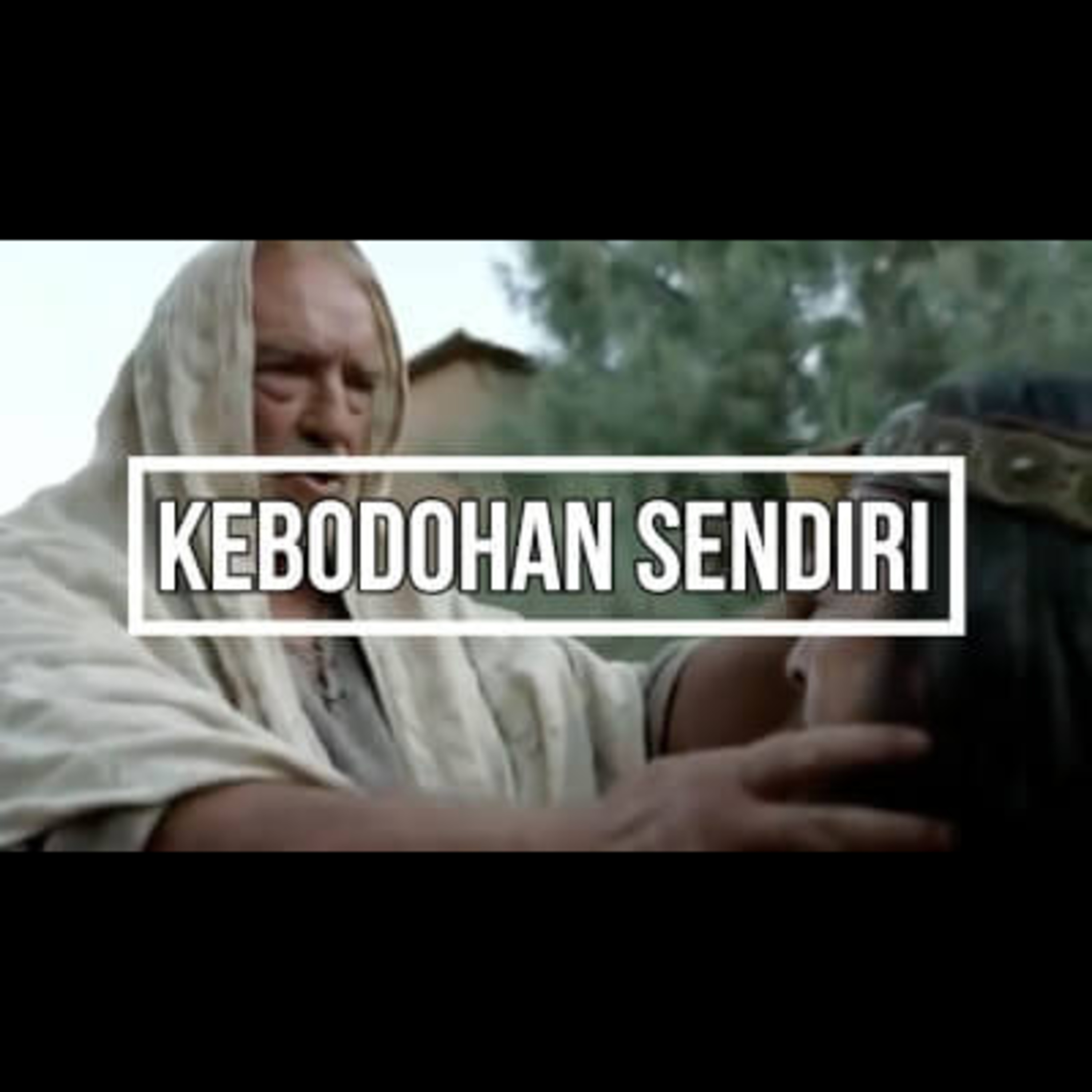 Kebodohan Sendiri episode artwork