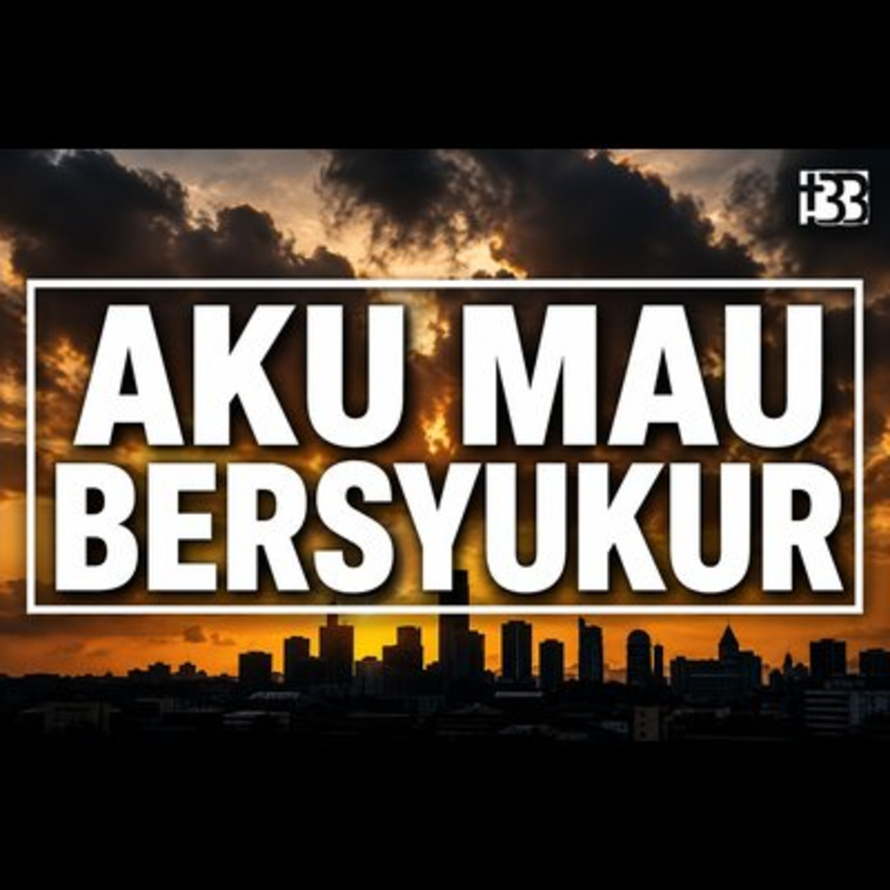 Aku Mau Bersyukur episode artwork