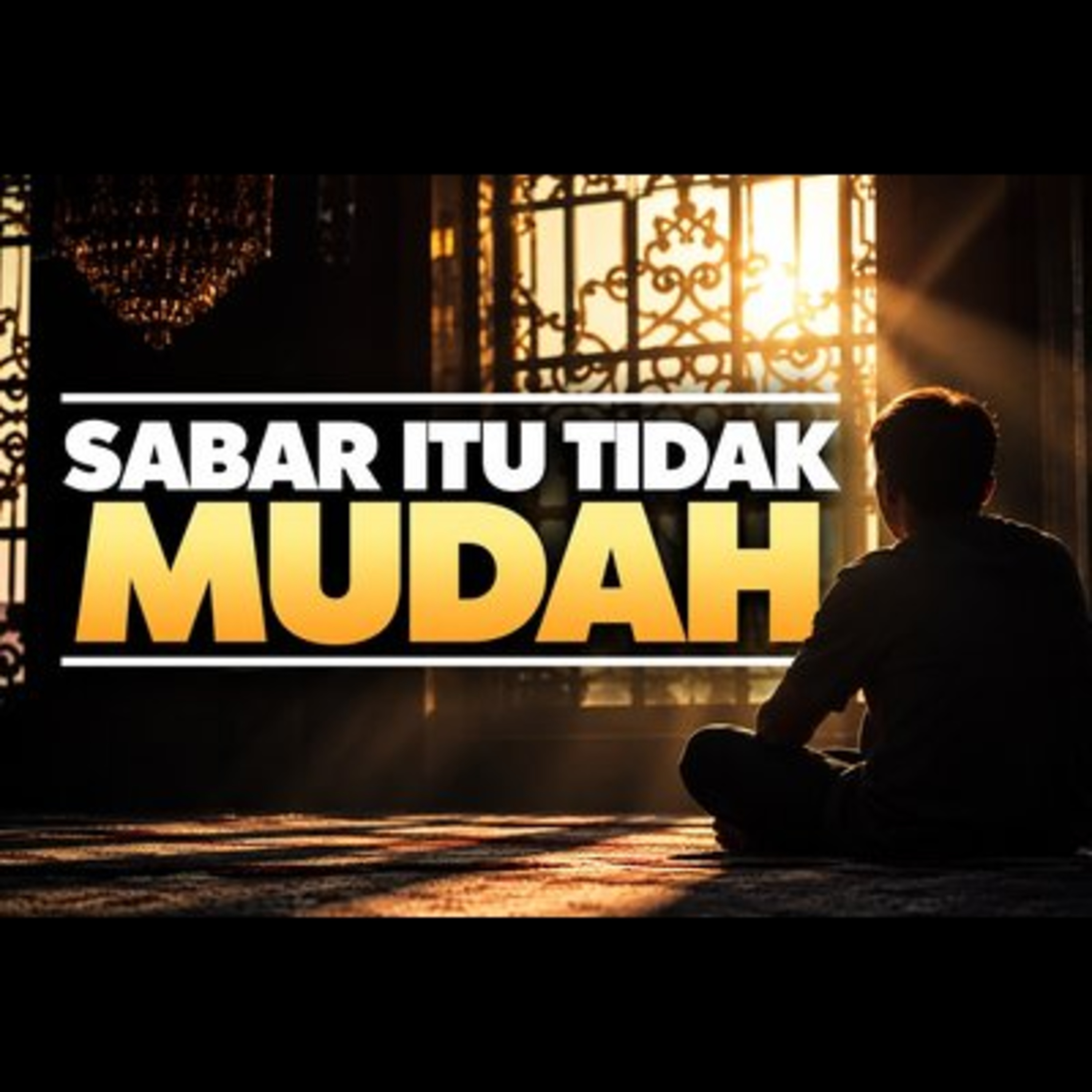 Sabar Itu Tidak Mudah episode artwork