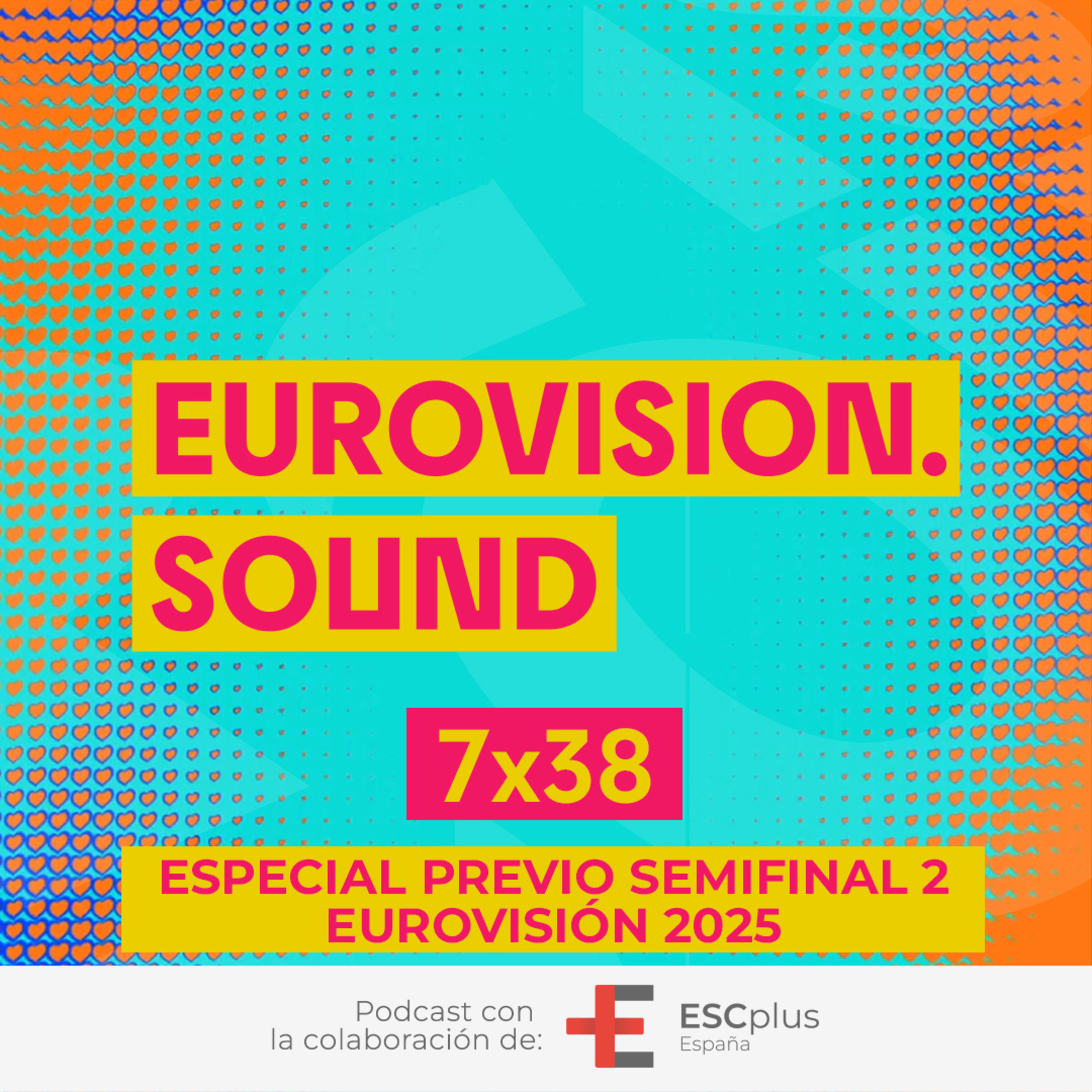 Eurovision Sound 239 (7x38) – 15 de mayo de 2025: Especial previo 2ª semifinal de Eurovisión 2025 episode artwork