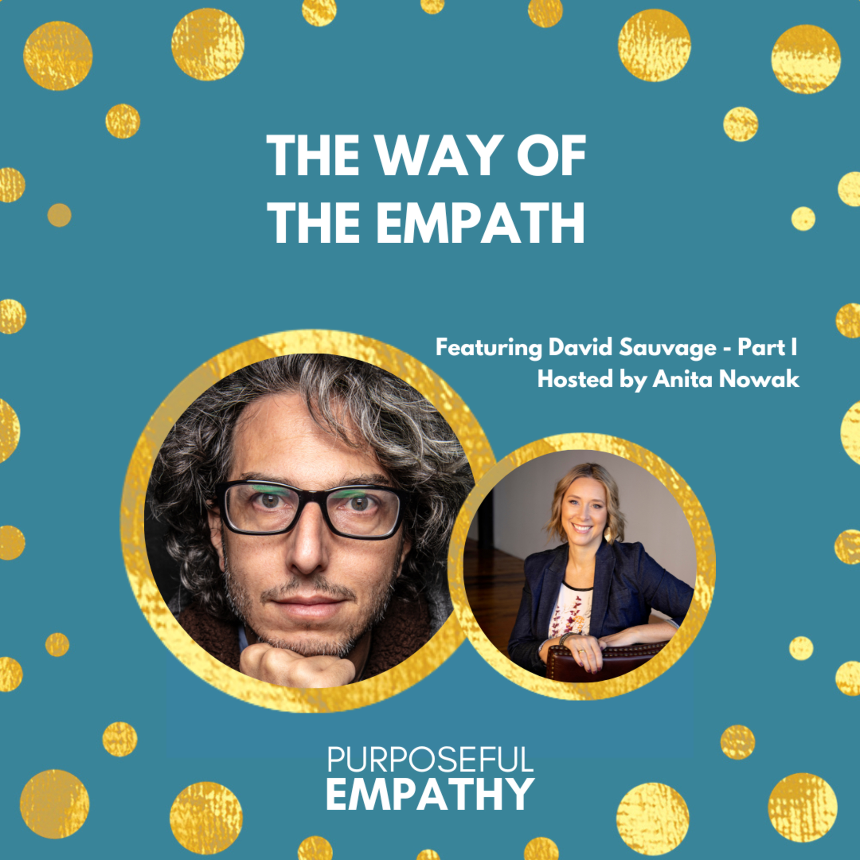 Purposeful Empathy with Anita Nowak