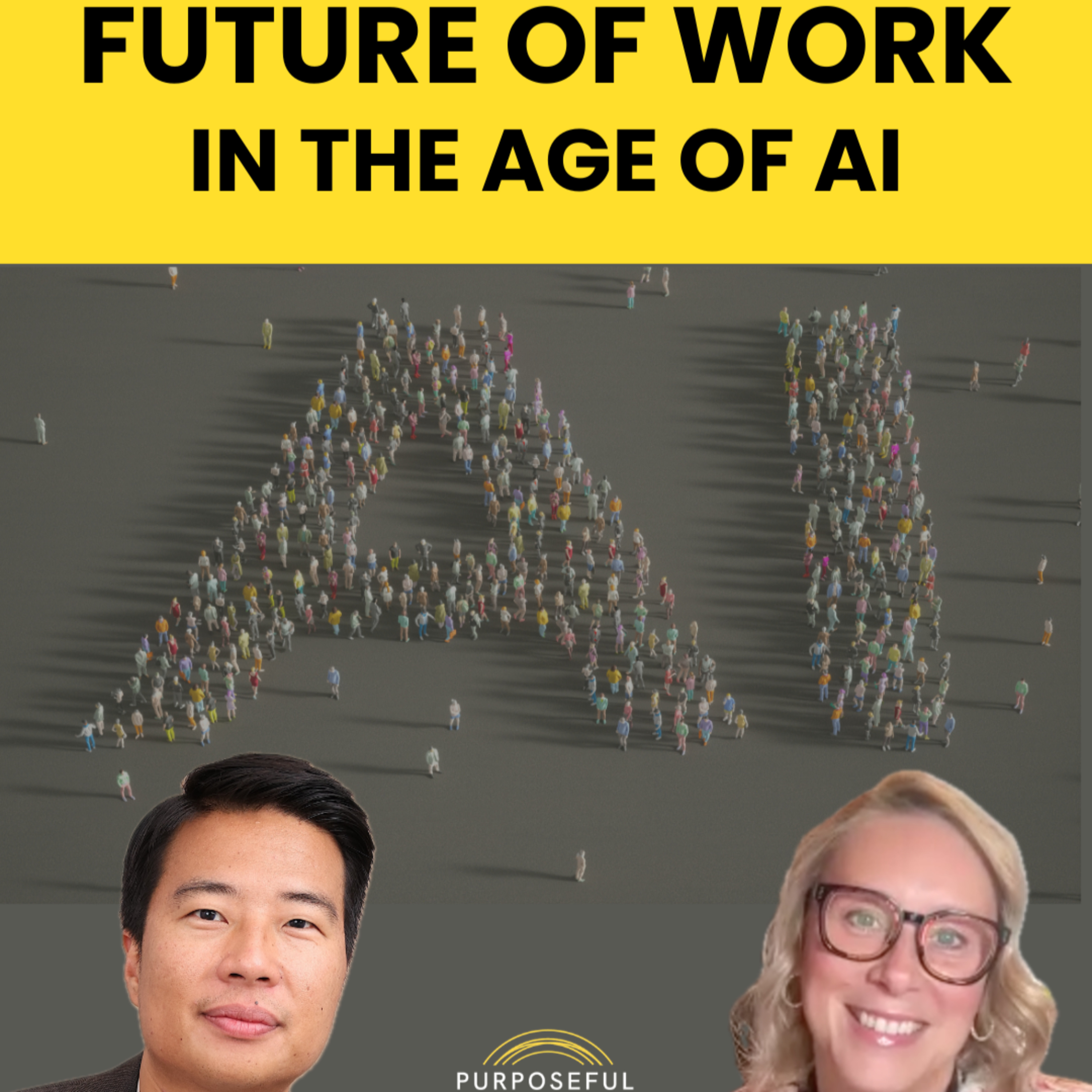 Why an Entrepreneurial Mindset is Needed in the Face of AI Ft. Dr. Steven Wang w/Anita Nowak - Purposeful Empathy episode artwork