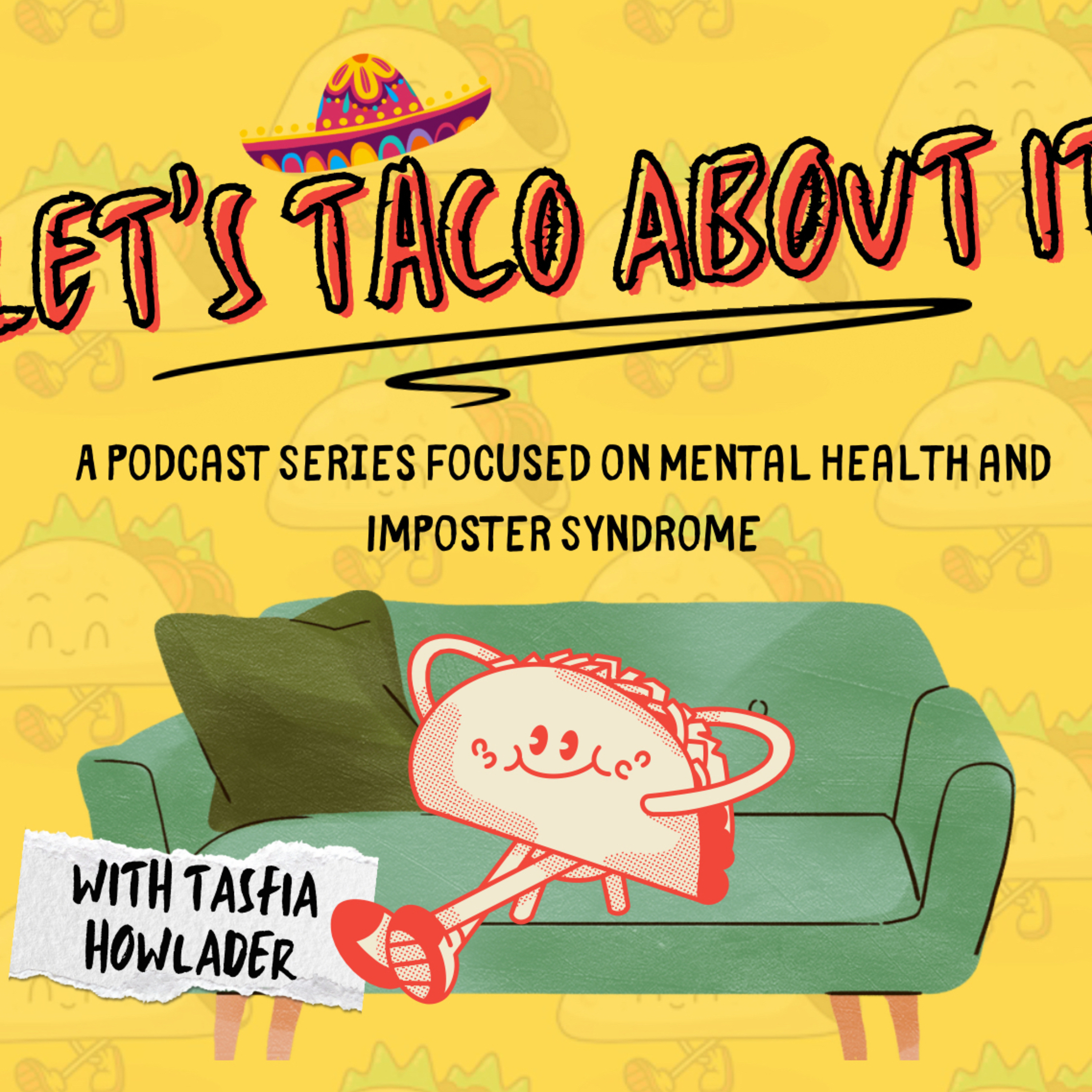 Let’s Taco Bout It episode artwork