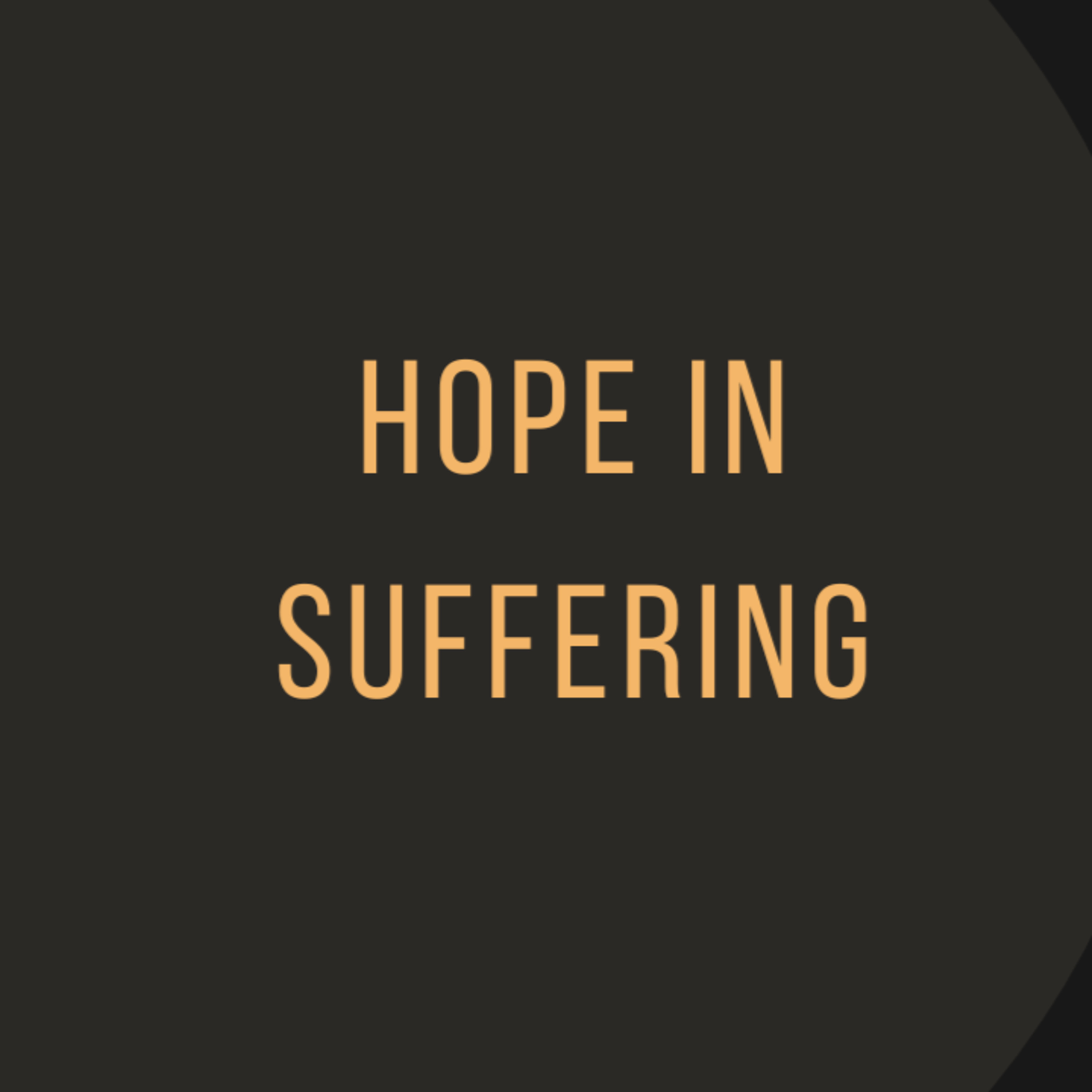 Hope in Suffering episode artwork