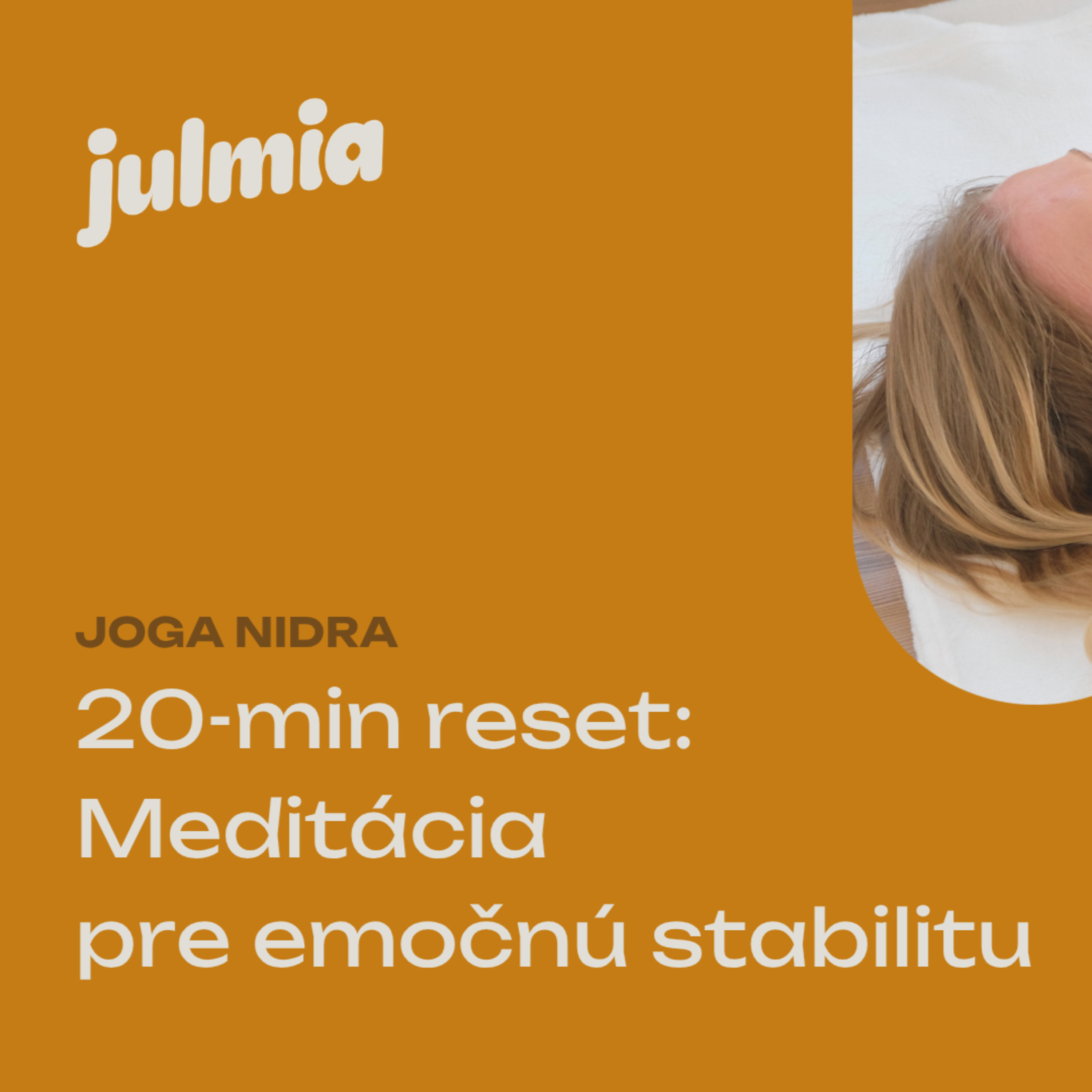20-min reset: Meditácia pre emočnú stabilitu | Joga Nidra | NSDR