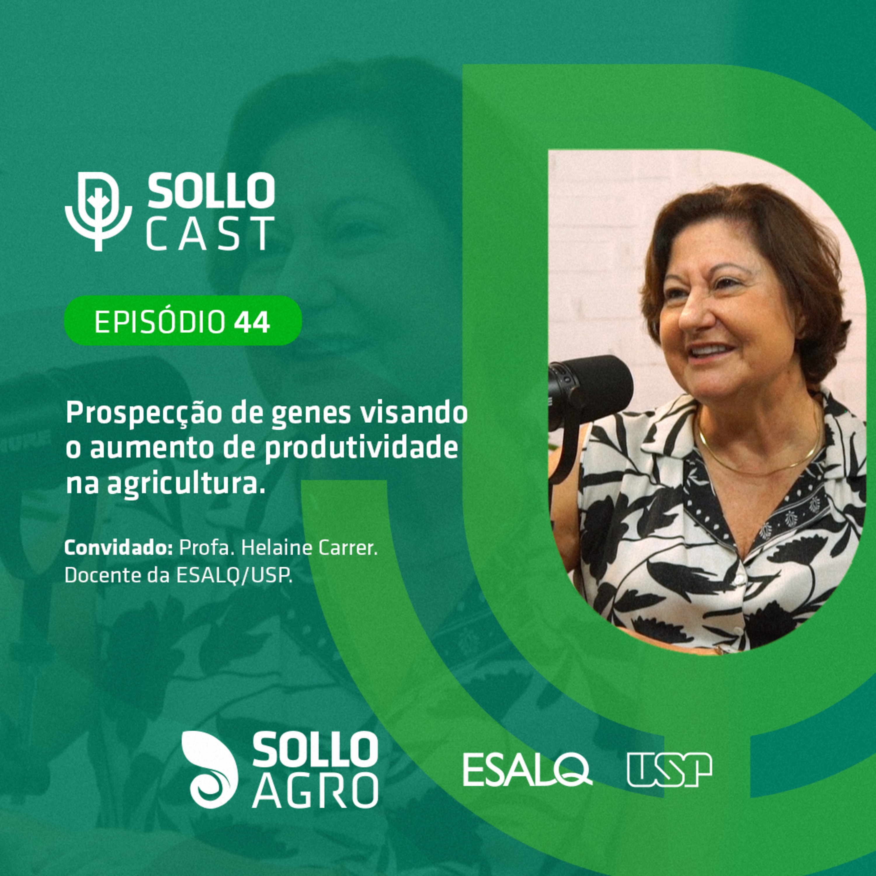 #44 - PROSPECÇÃO DE GENES VISANDO O AUMENTO DE PRODUTIVIDADE NA AGRICULTURA - Profa Helaine Carrer