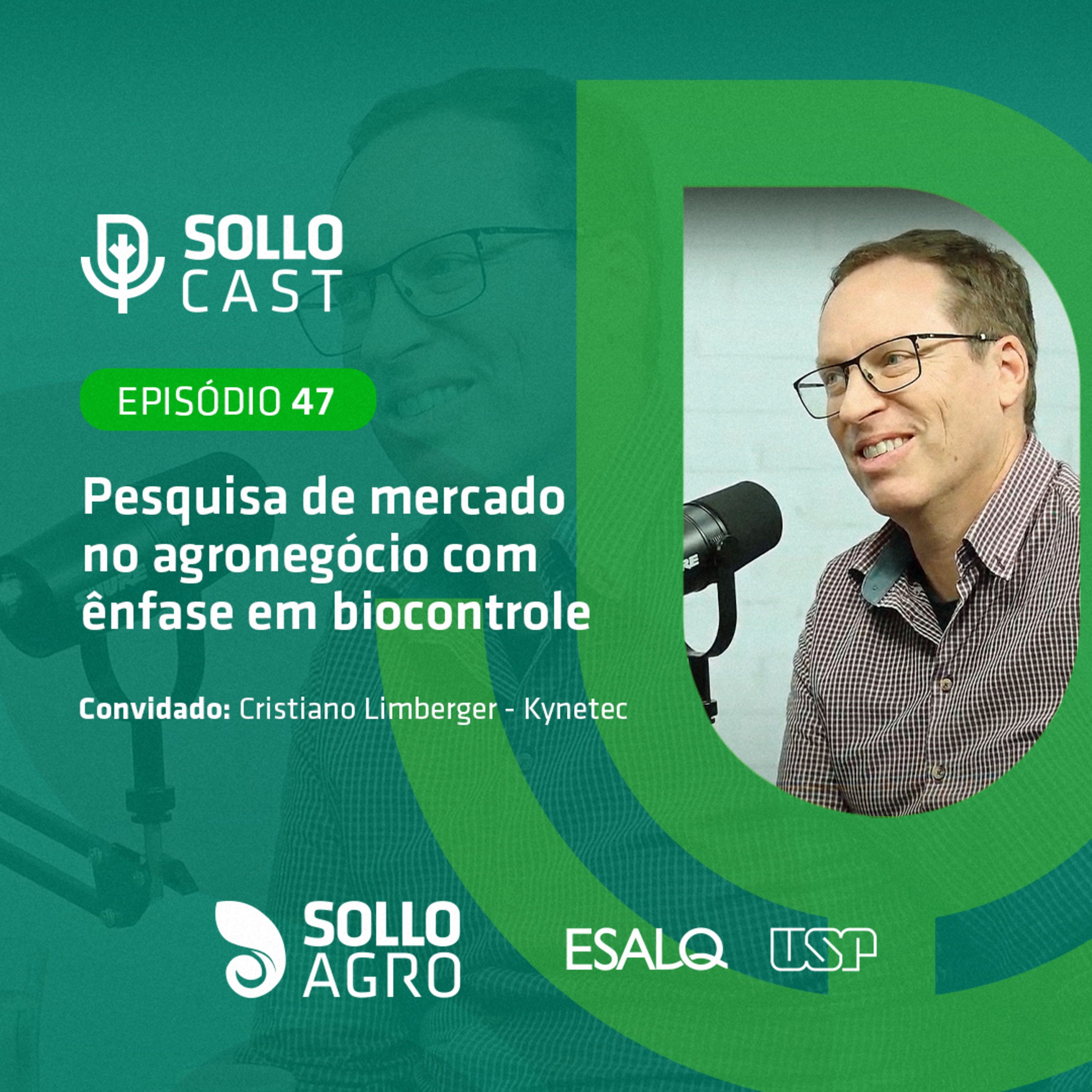 #47 - PESQUISA DE MERCADO NO AGRONEGÓCIO COM ÊNFASE EM BIOCONTROLE - Cristiano Limberger