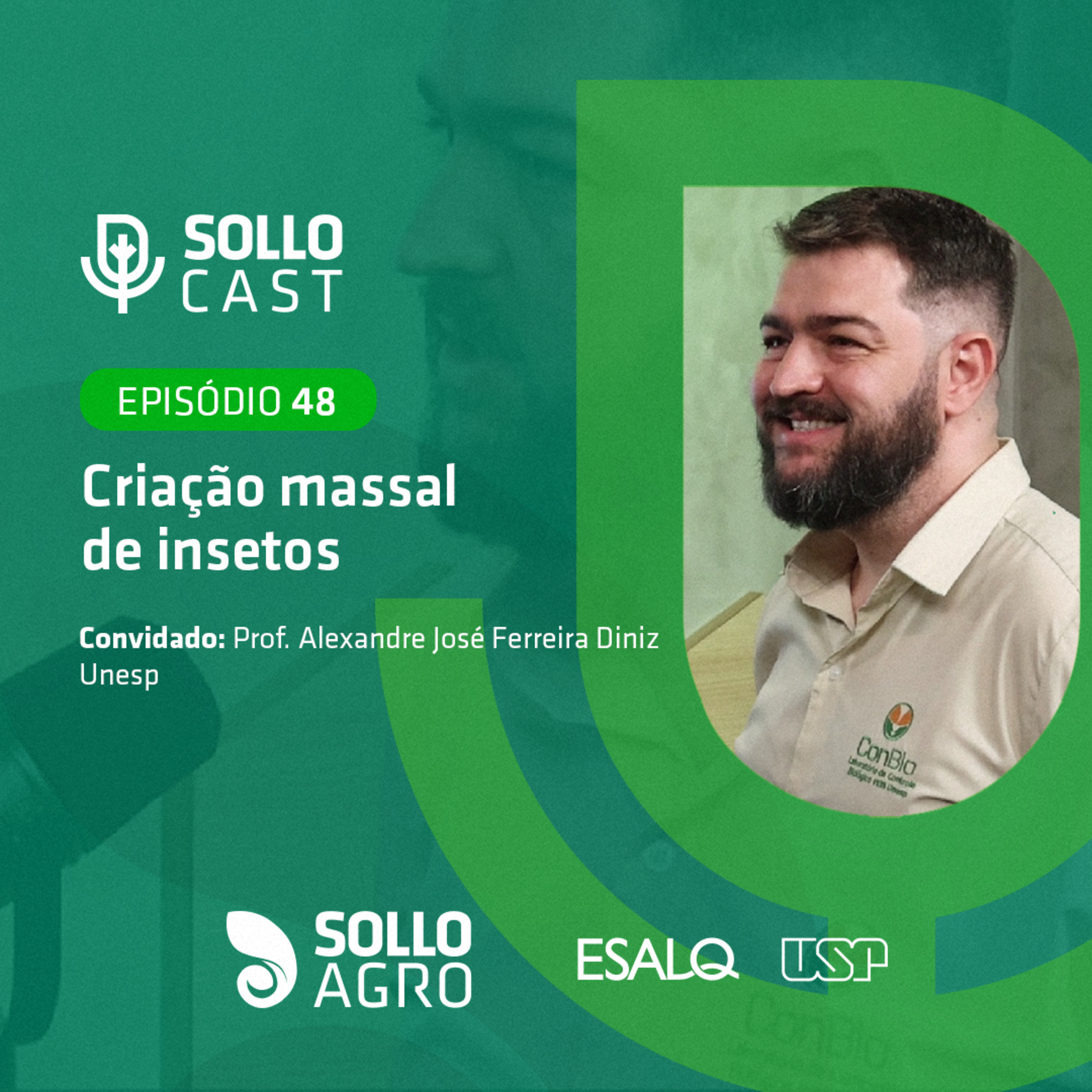 #48 - CRIAÇÃO MASSAL DE INSETOS - Alexandre Diniz