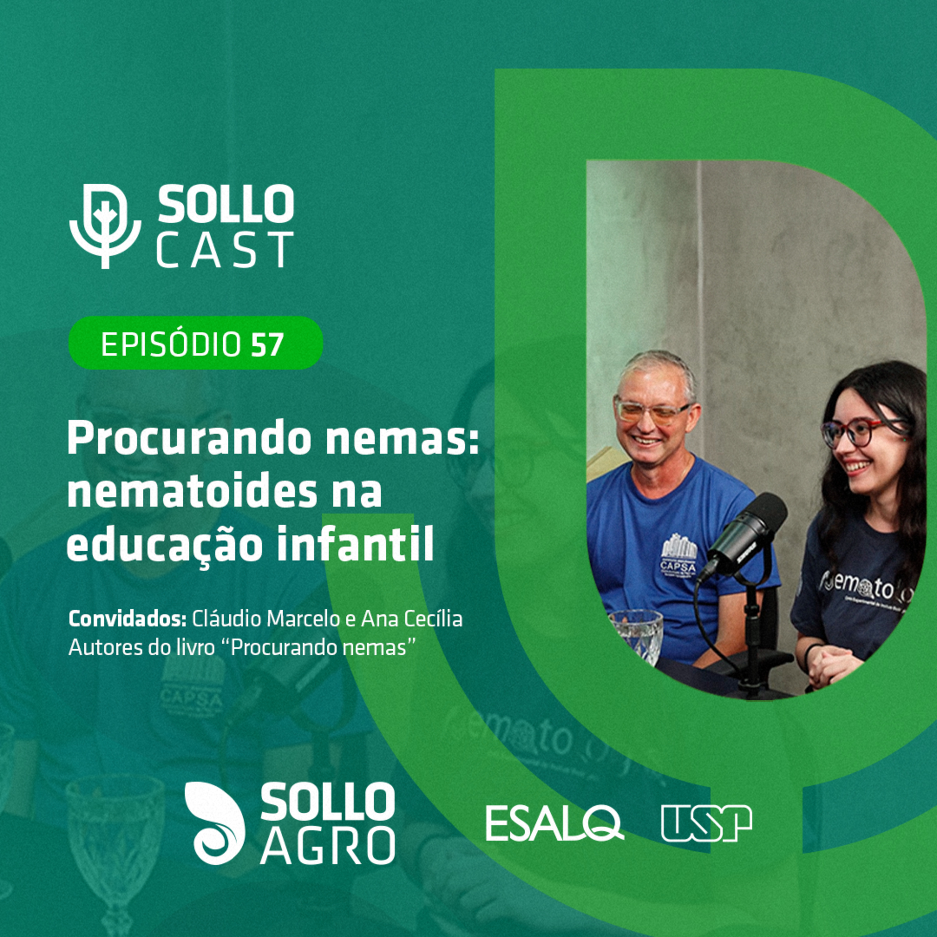 #57 - PROCURANDO NEMAS: NEMATOIDES NA EDUCAÇÃO INFANTIL - Cláudio Marcelo e Ana Cecília