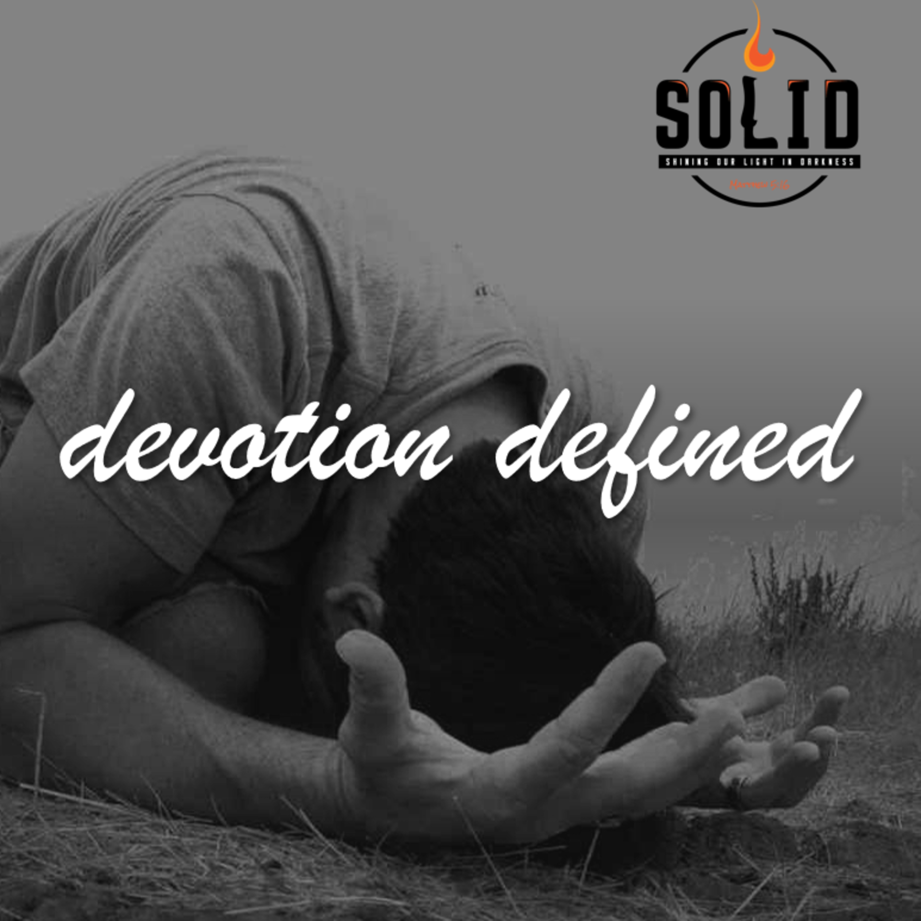 When Self saw Jesus: A much-needed interlude to "Devotion Defined" episode artwork