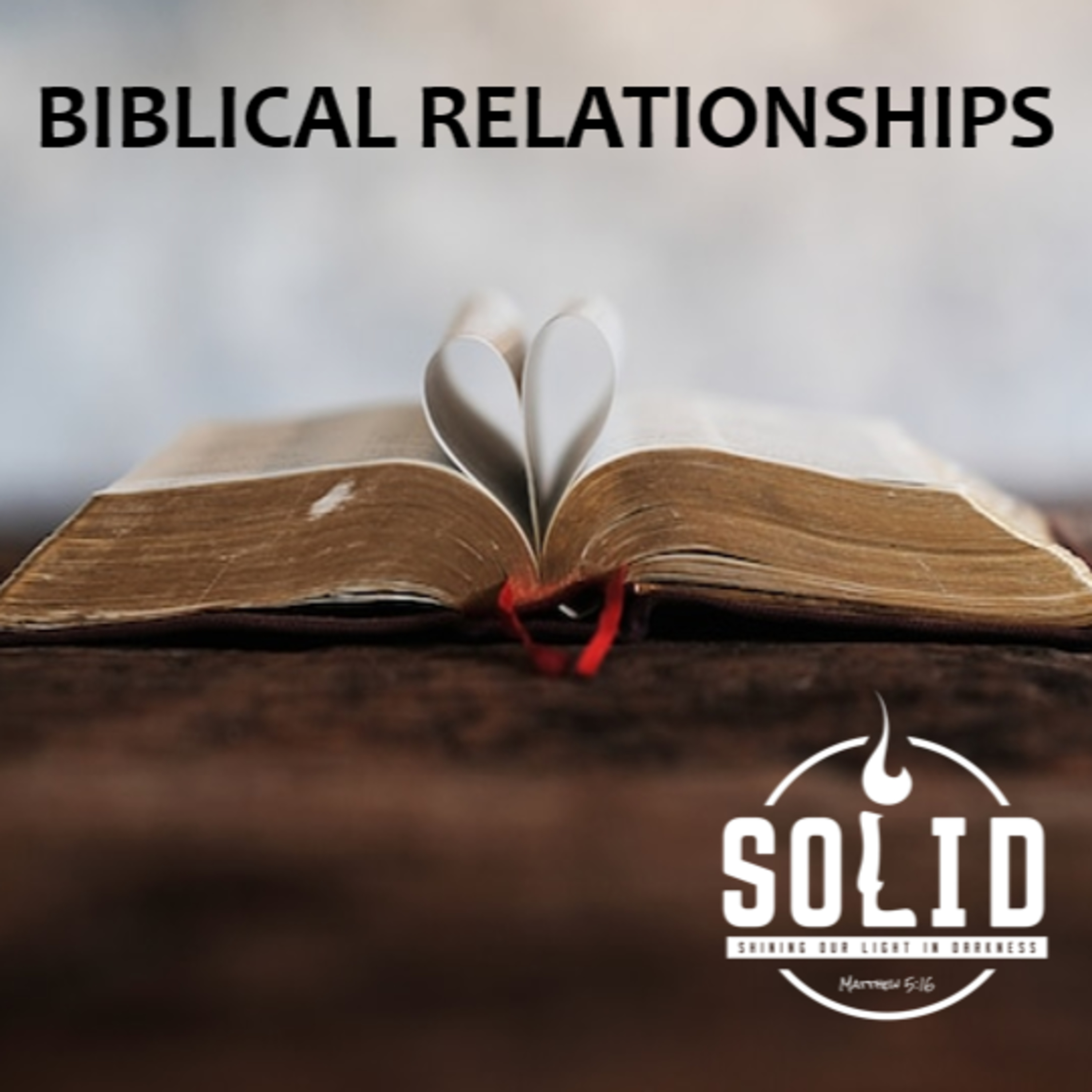 Biblical Relationships: Something to Work Towards episode artwork