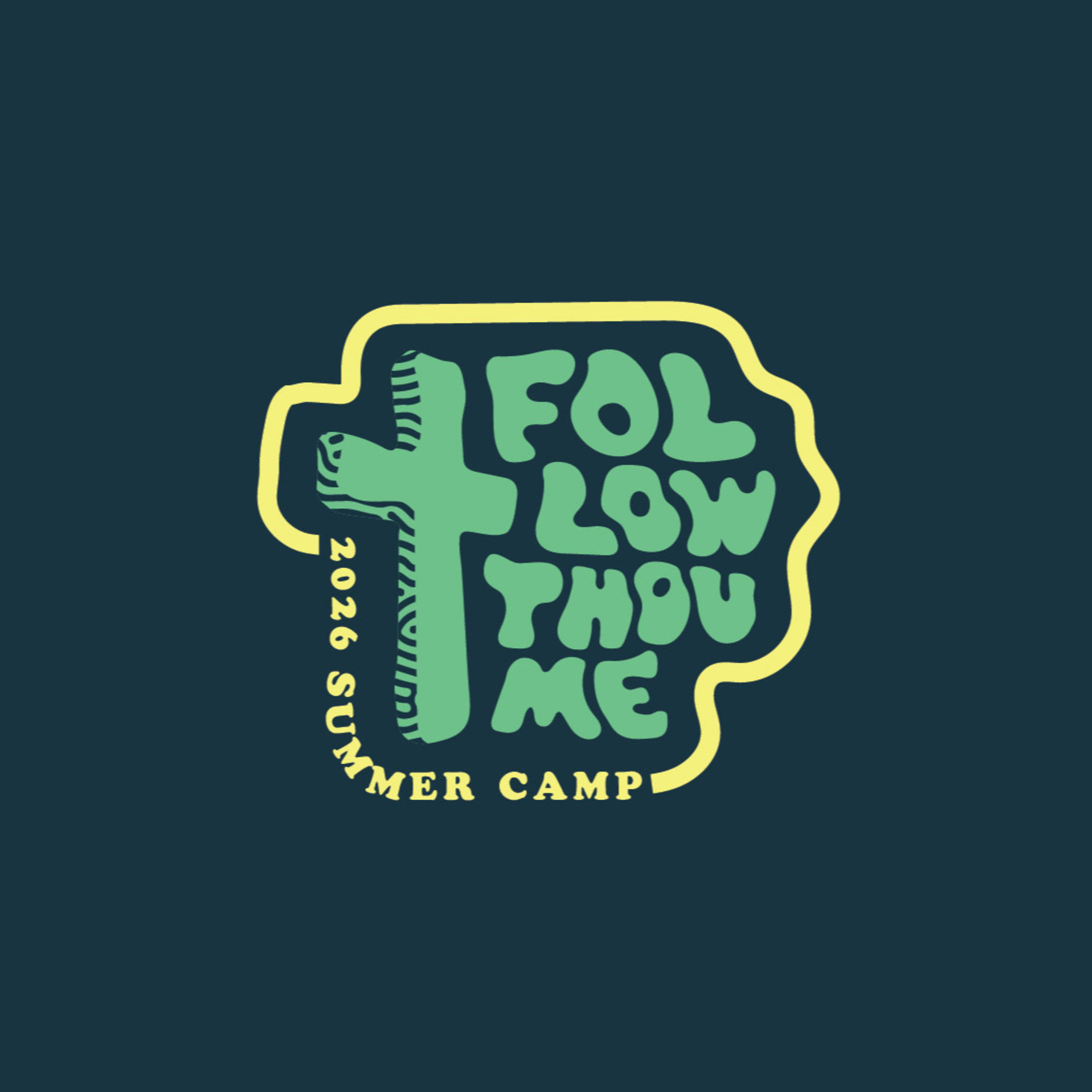 Follow Thou Me Summer Camp: Follow with Desire episode artwork
