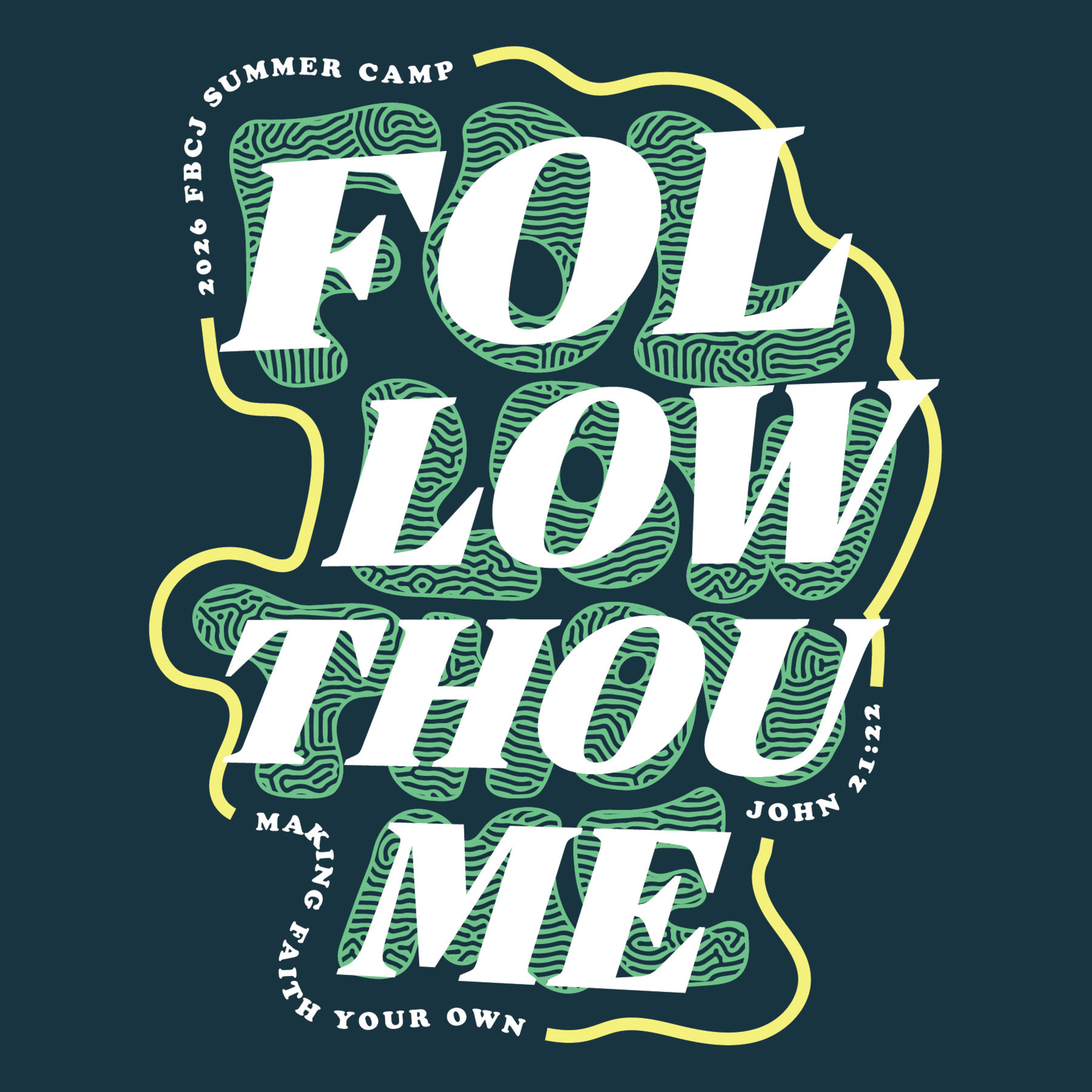 Follow Thou Me Summer Camp: Never Stop Following episode artwork