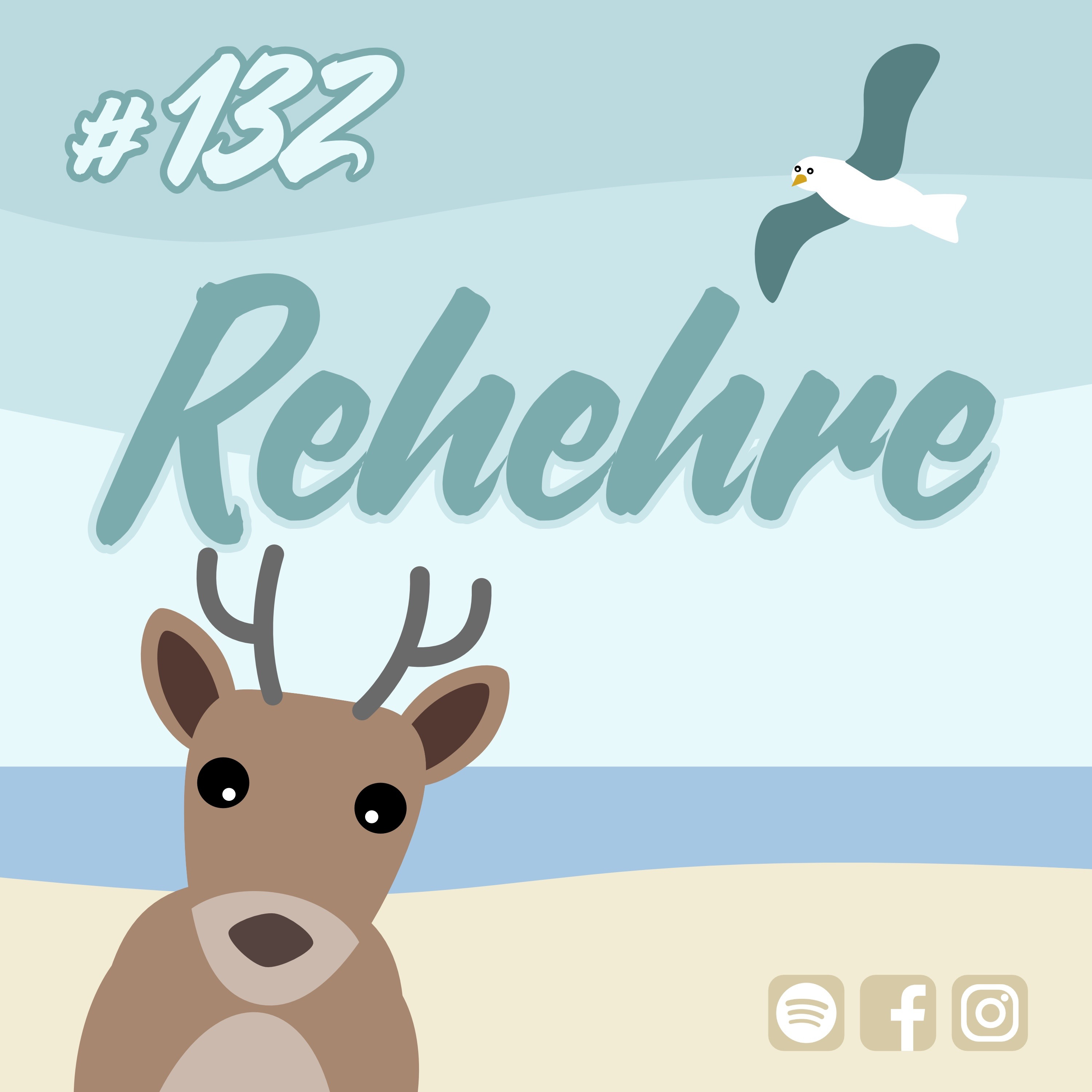 #132 Rehehre episode artwork