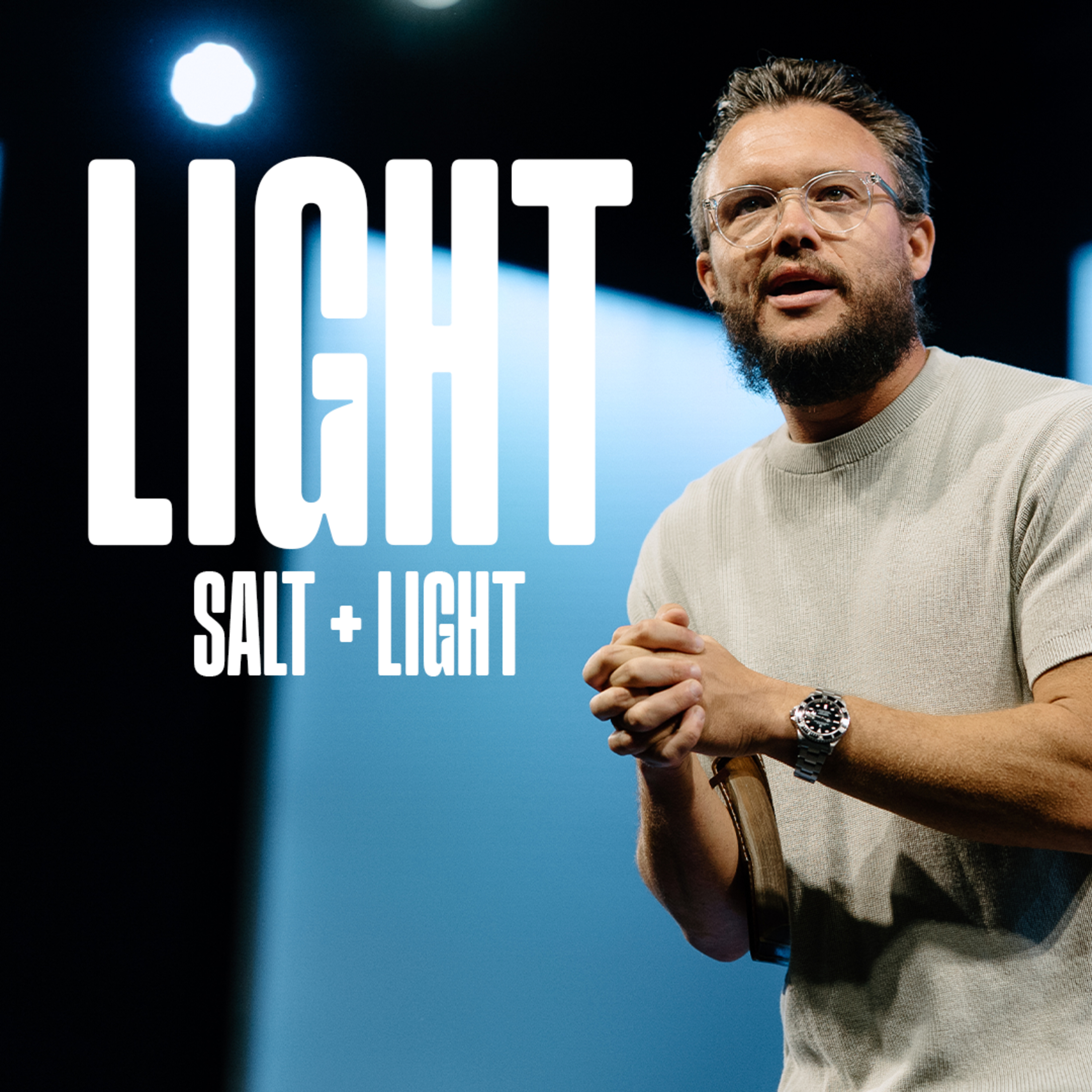 Salt & Light | Light episode artwork