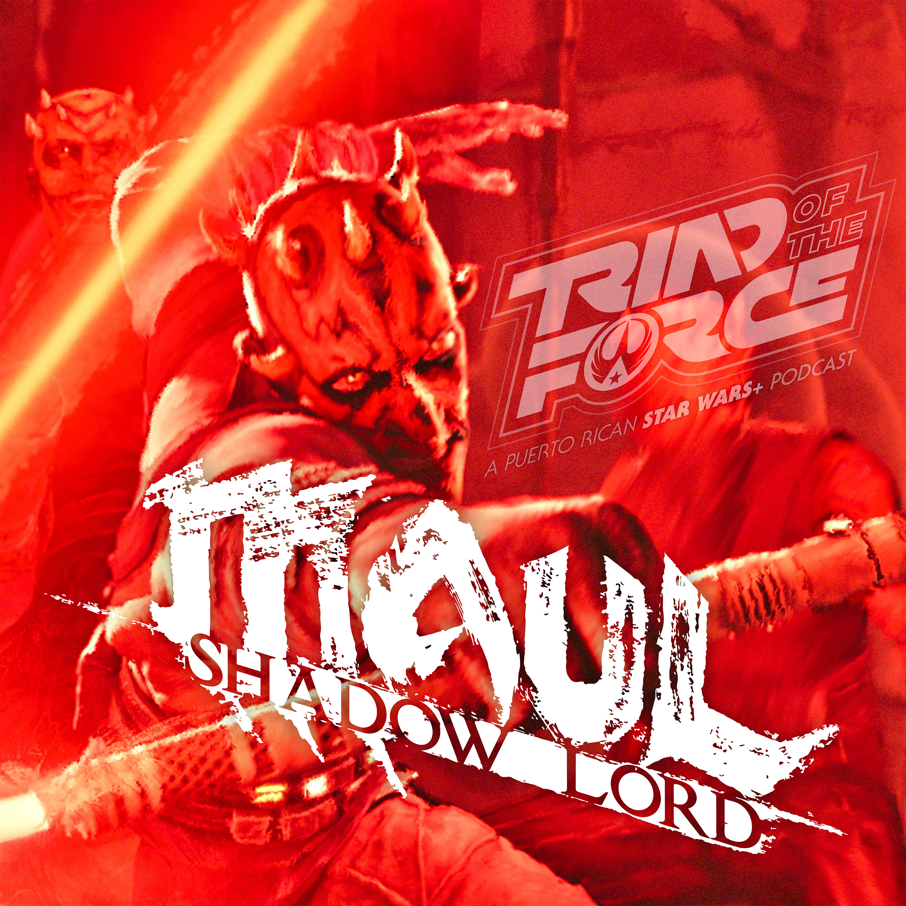 MAUL – SHADOW LORD • Review | Chapters 9 + 10 ◦ STRANGE ALLIES + The DARK LORD (w/ Gabriel Estrada @gabesempire) episode artwork