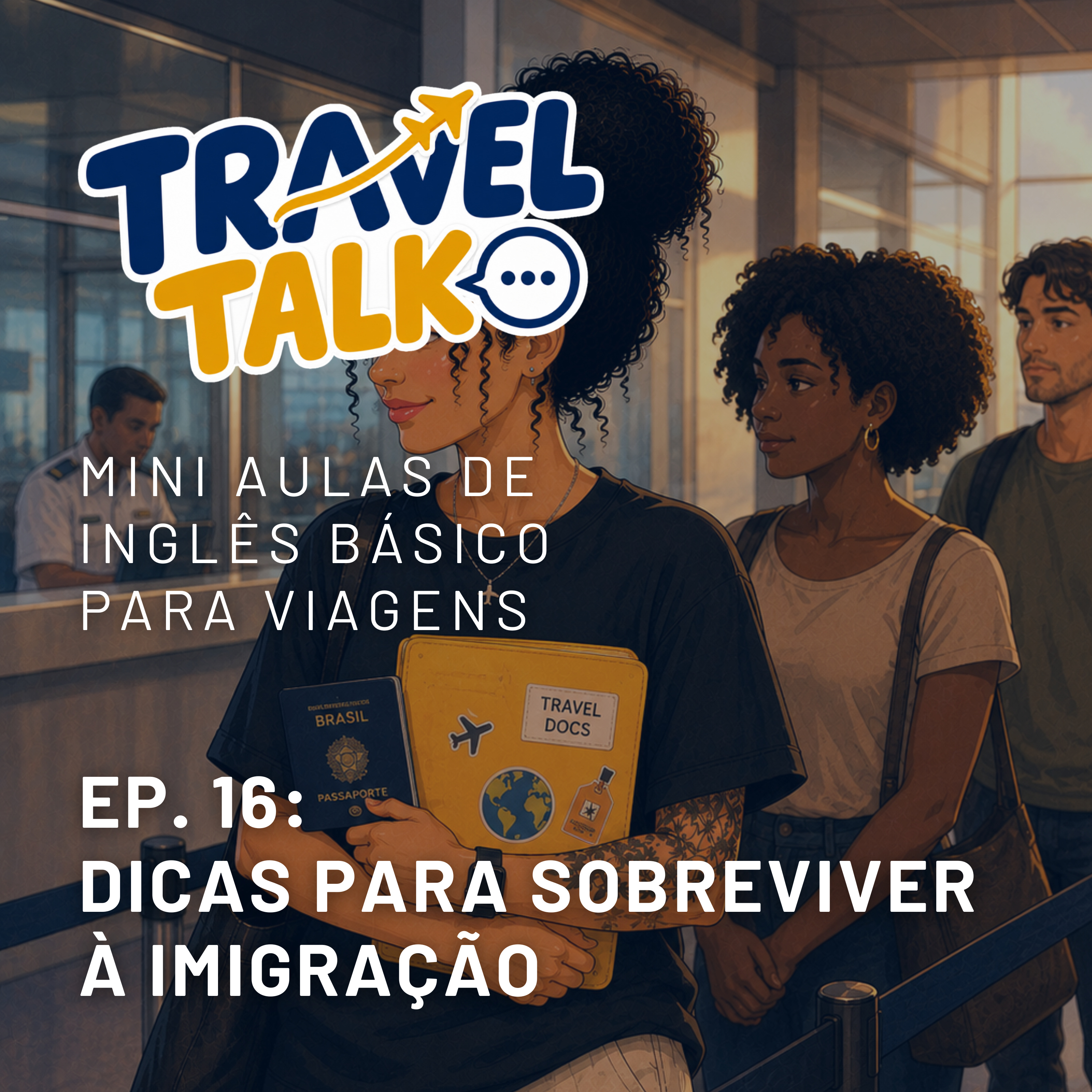 10 dicas para sobreviver à imigração
