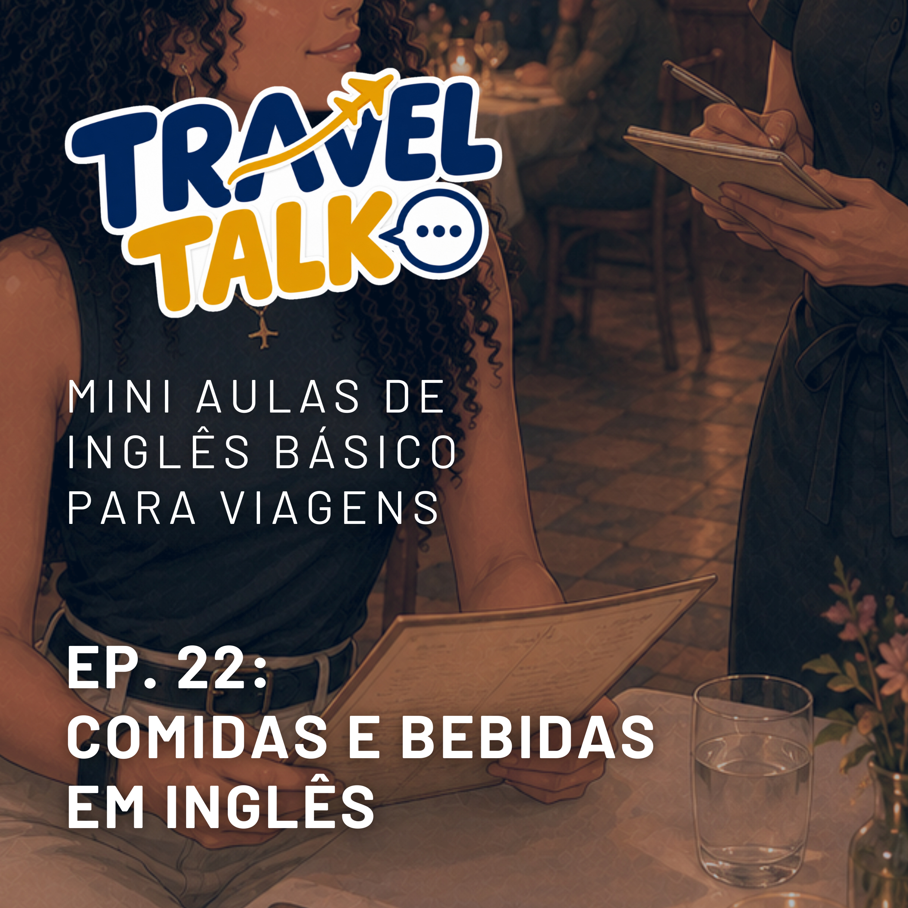 Comidas e bebidas mais comuns em restaurantes