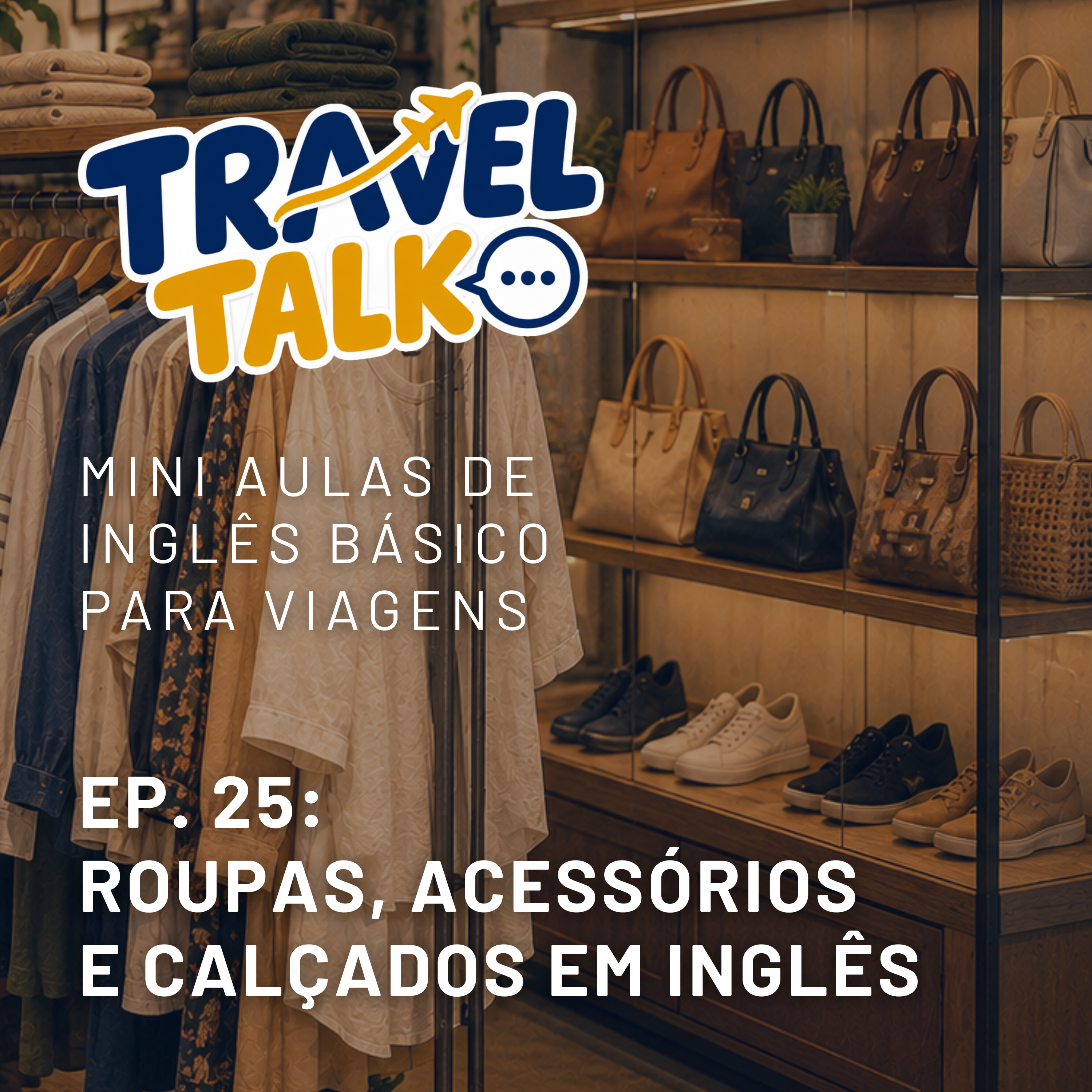 Roupas, acessórios e calçados em inglês