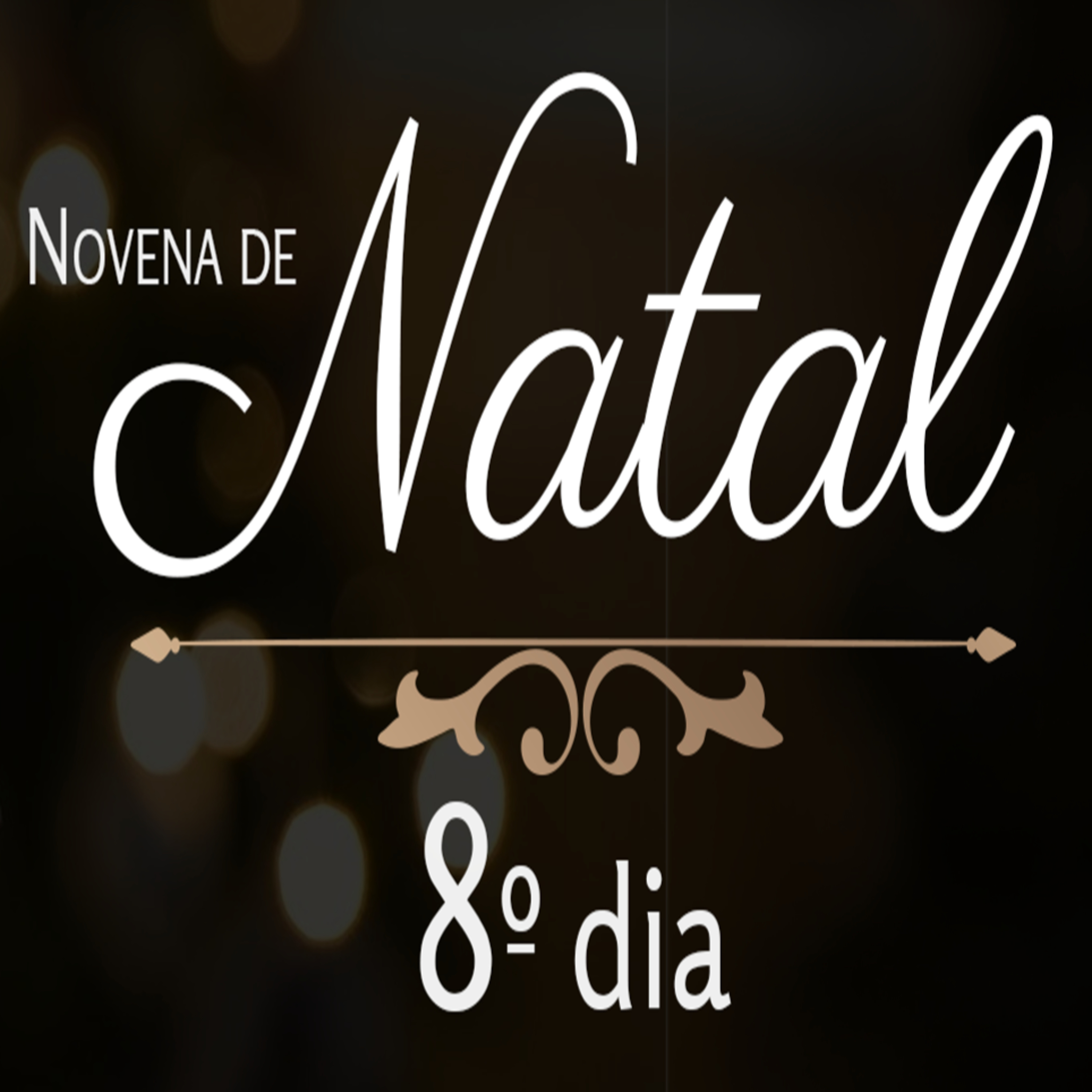 08º Dia da Novena de Natal episode artwork