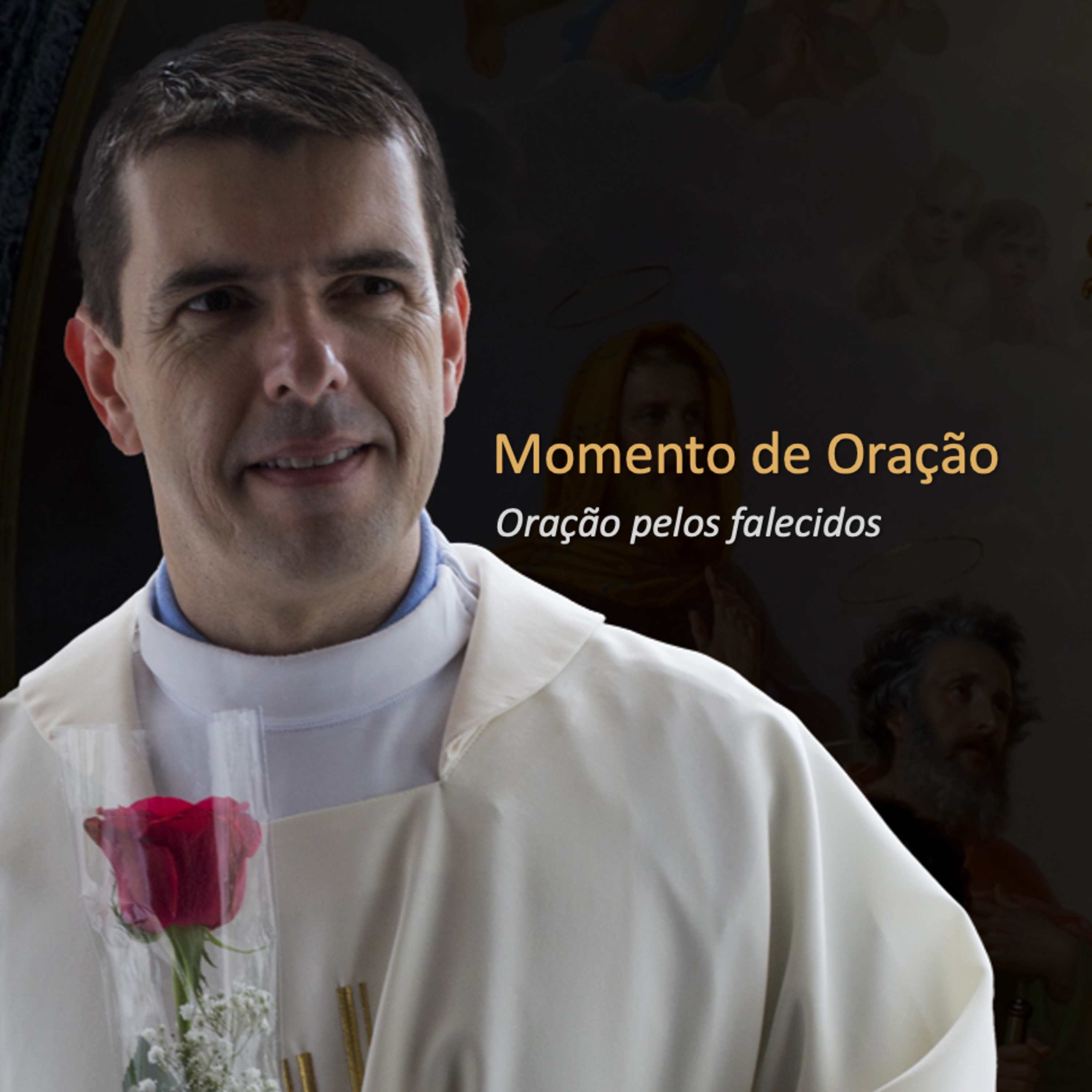 Sexta: 26.06 #Oração pelos falecidos episode artwork