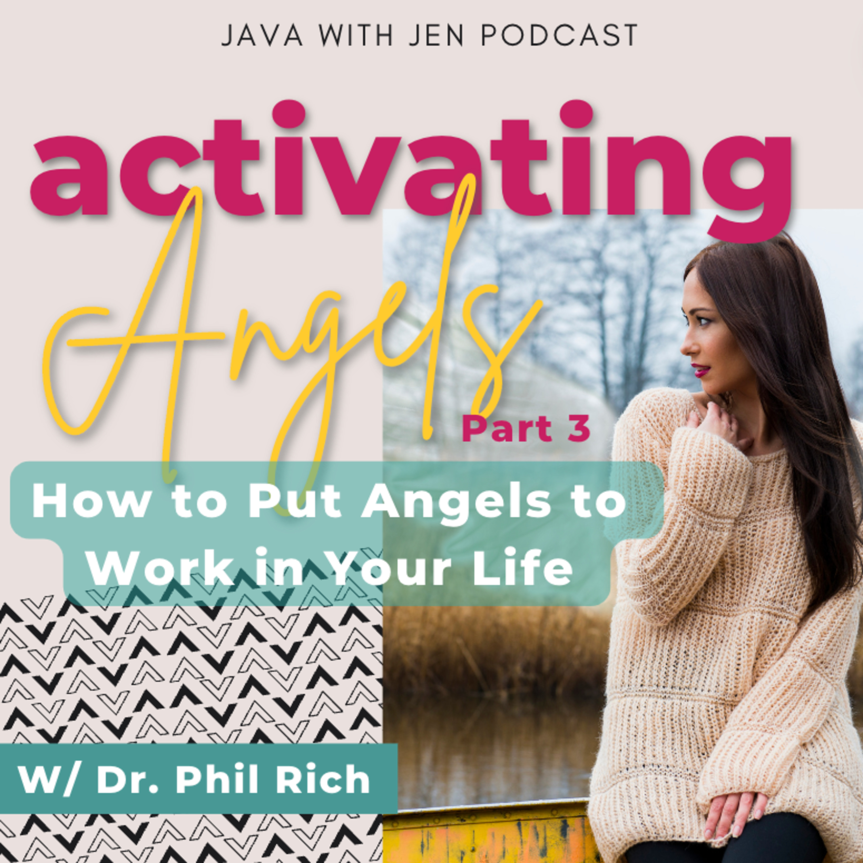 176 • PT3-How to Activate Angels & Put Them to Work in Your Life According to Scripture w/Dr Phil Rich