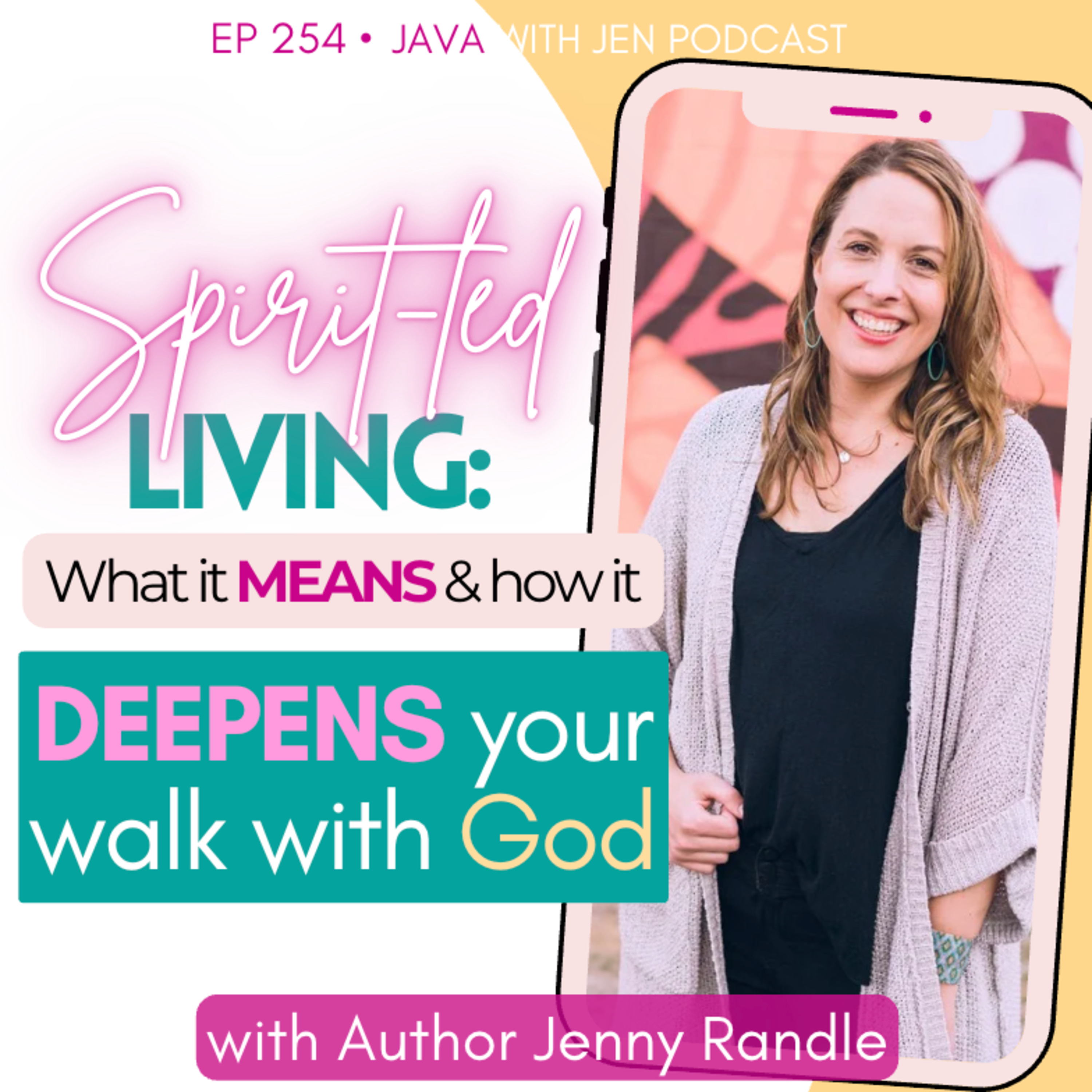 Java with Jen: Hear God’s Voice Every Day for a Spirit-Led Life (Real Stories, Tips and Inspiration)