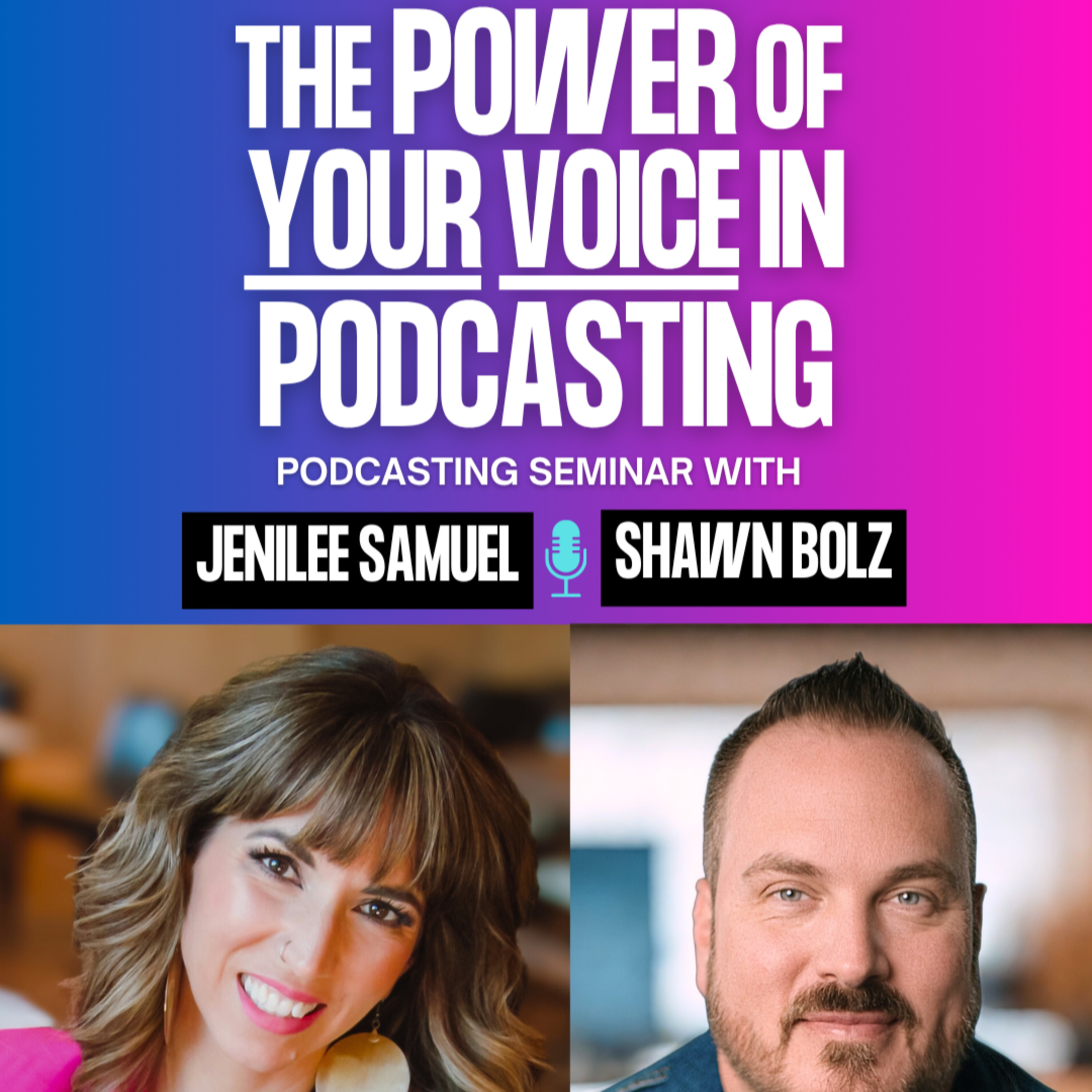 ATTN: Say Yes to Your Voice: A Prophetic Podcast Training with Shawn Bolz
