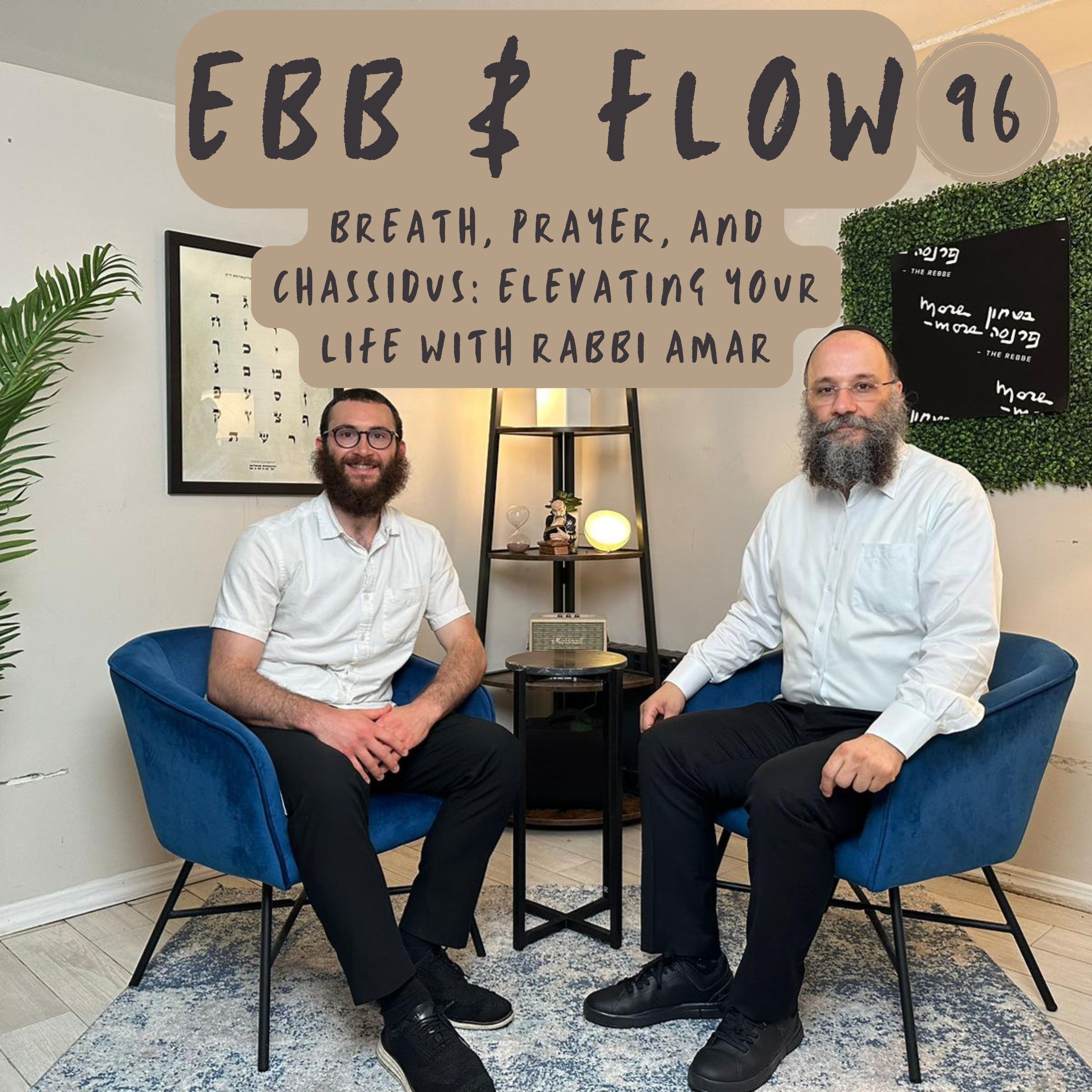 Ebb and Flow with Solomon Ezra