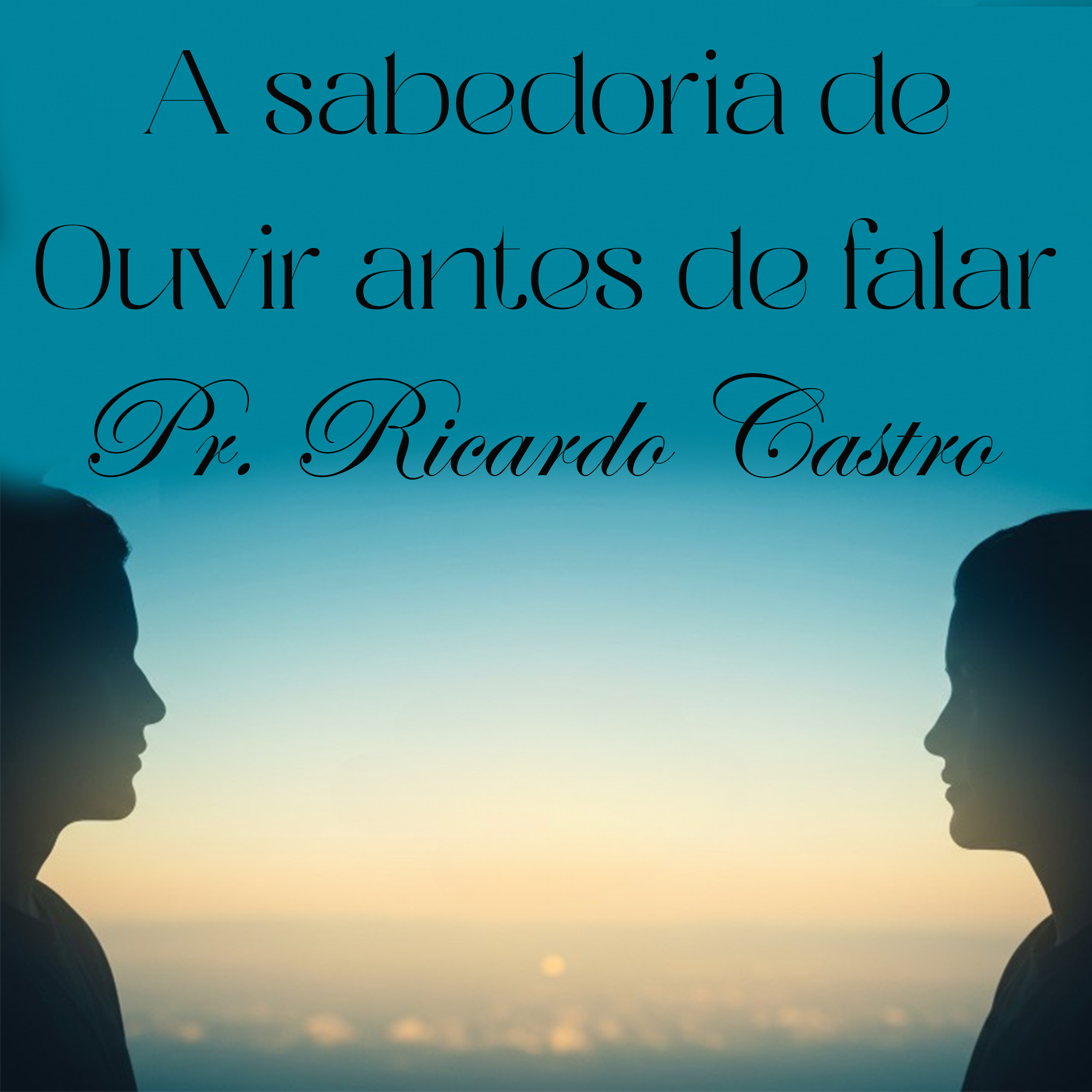 A sabedoria de ouvir antes de falar episode artwork