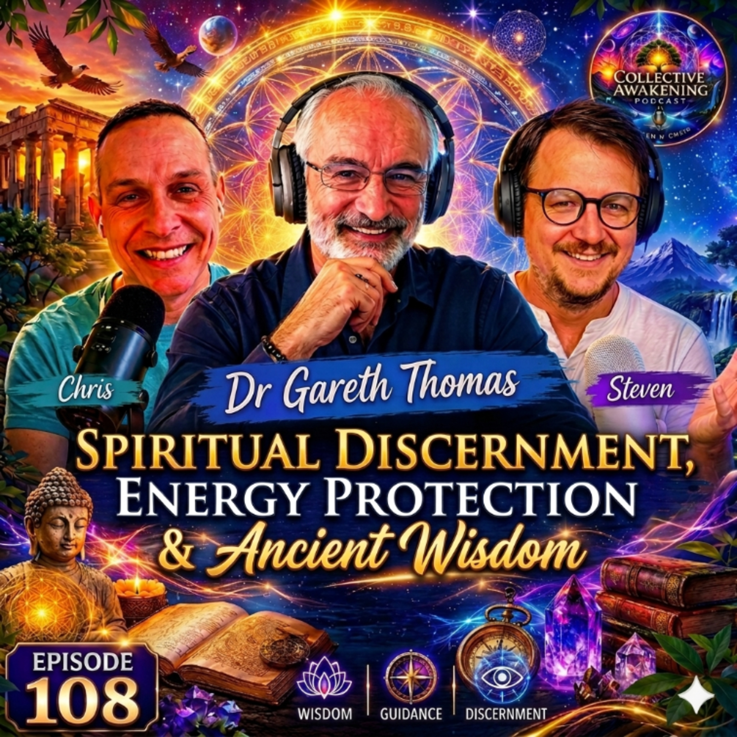 Spiritual Discernment, Energy Proctection & Ancient Wisdom episode artwork