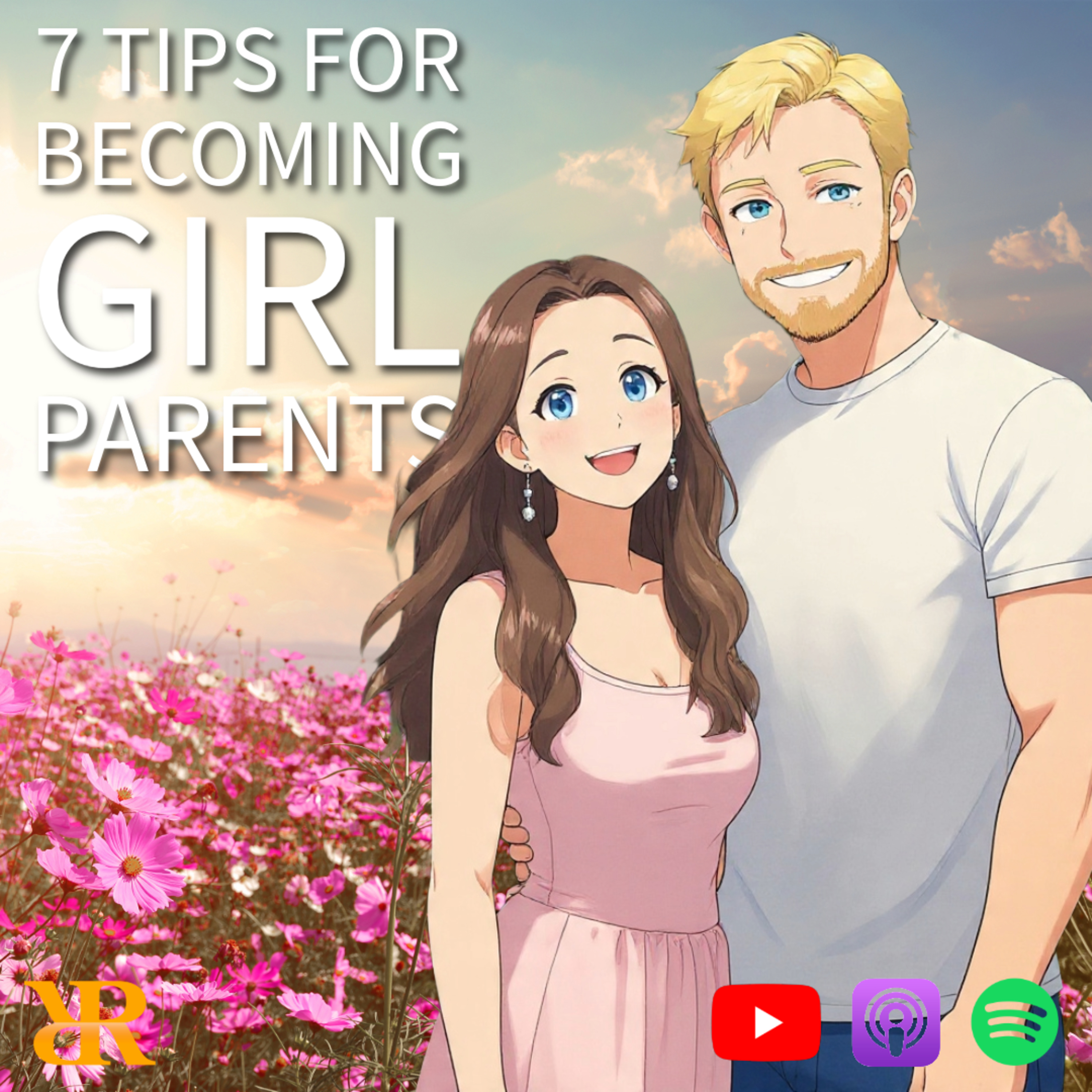 Ep. 409: 7 Tips for Girl Parents - Nick Freitas Review (Part I) episode artwork