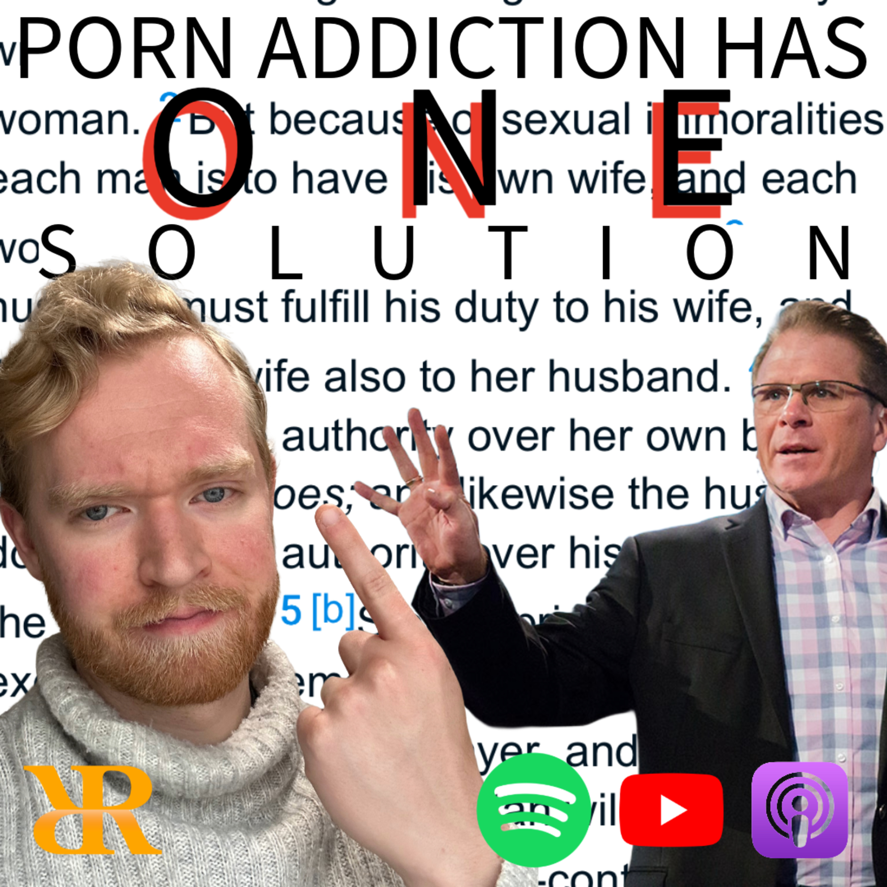 Ep. 450: Porn Addiction Has ONE Solution - Frank Turek Review episode artwork