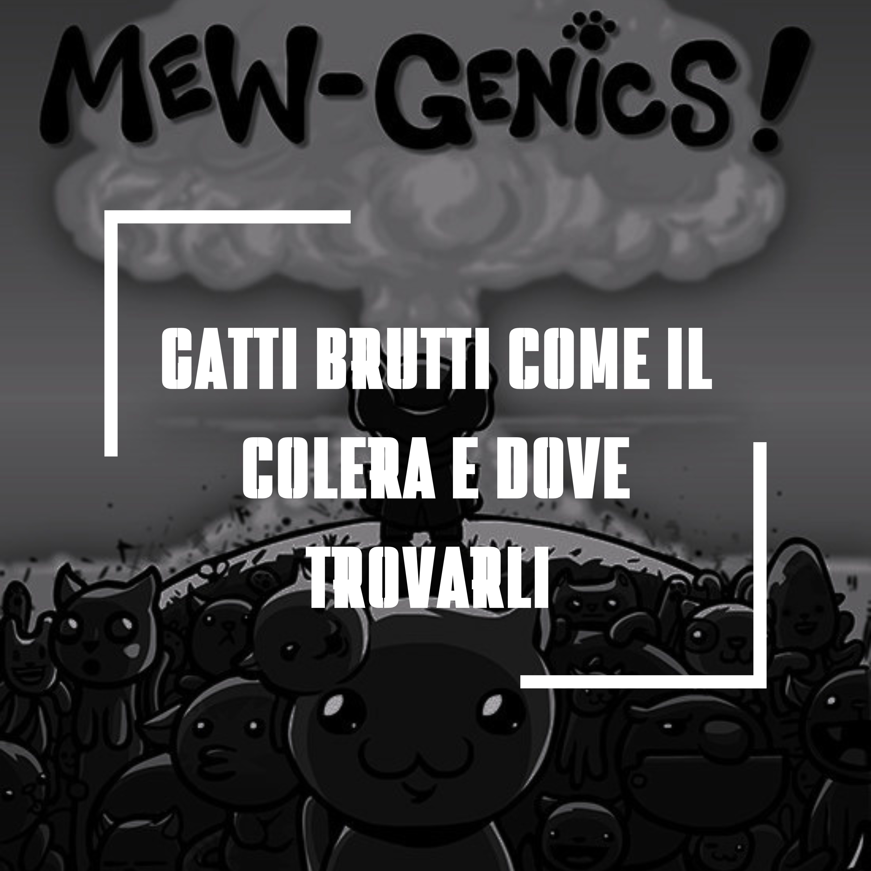 Gatti Brutti come il colera e dove trovarli - Hunting Hall Special su Mewgenics con Frost | S5 Ep.81 episode artwork