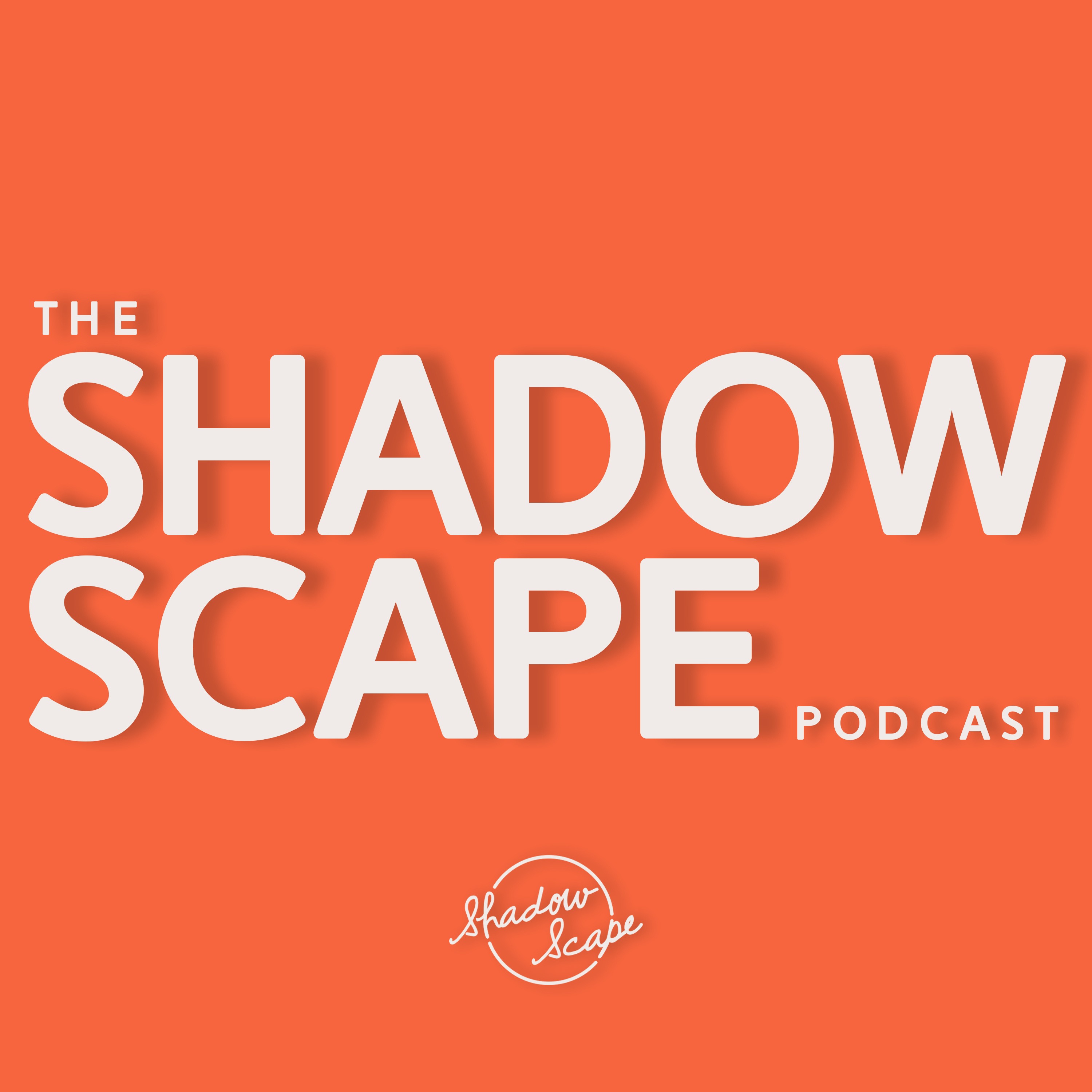 Shadow Scape Podcast