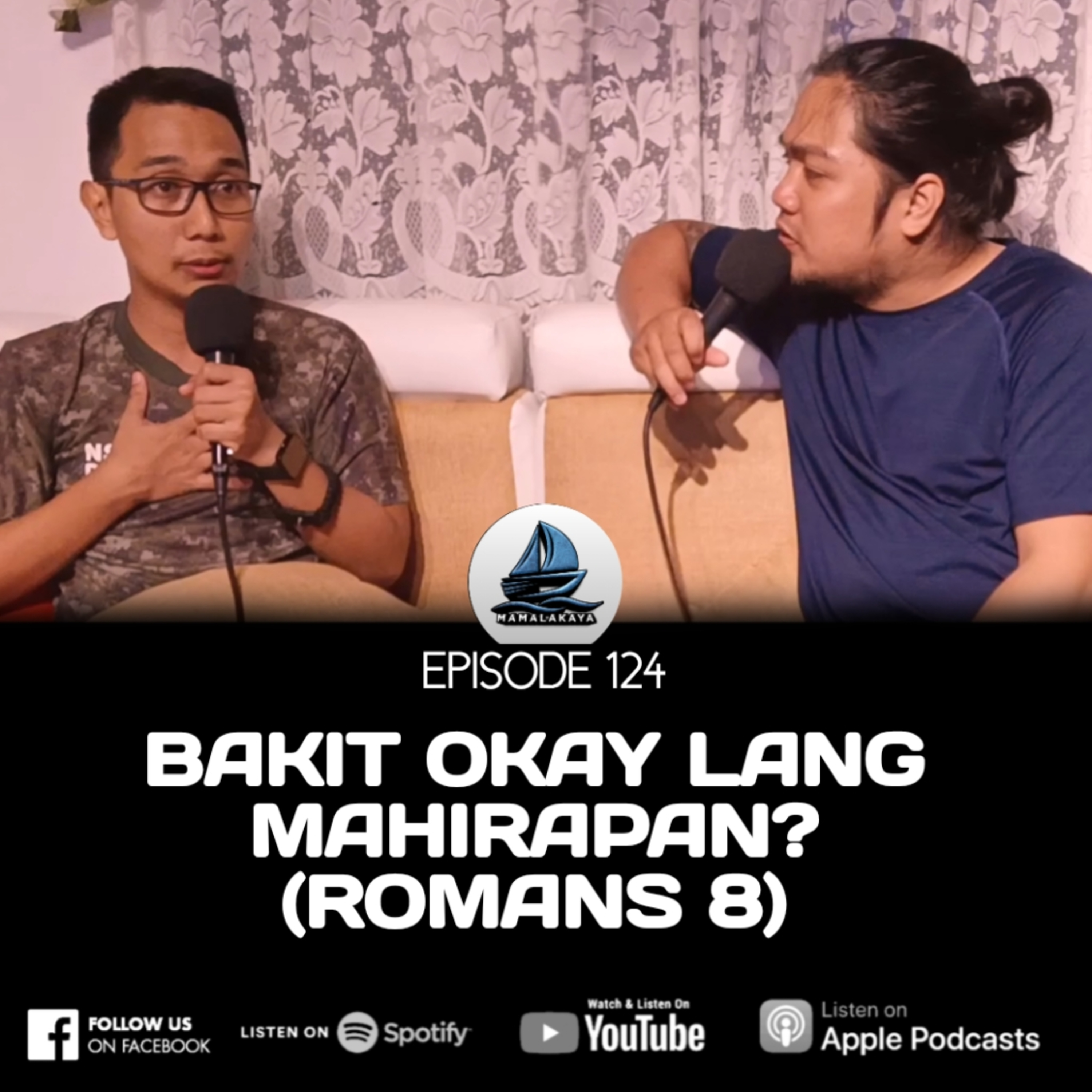 124. BAKIT OKAY LANG MAHIRAPAN? (ROMANS 8) episode artwork